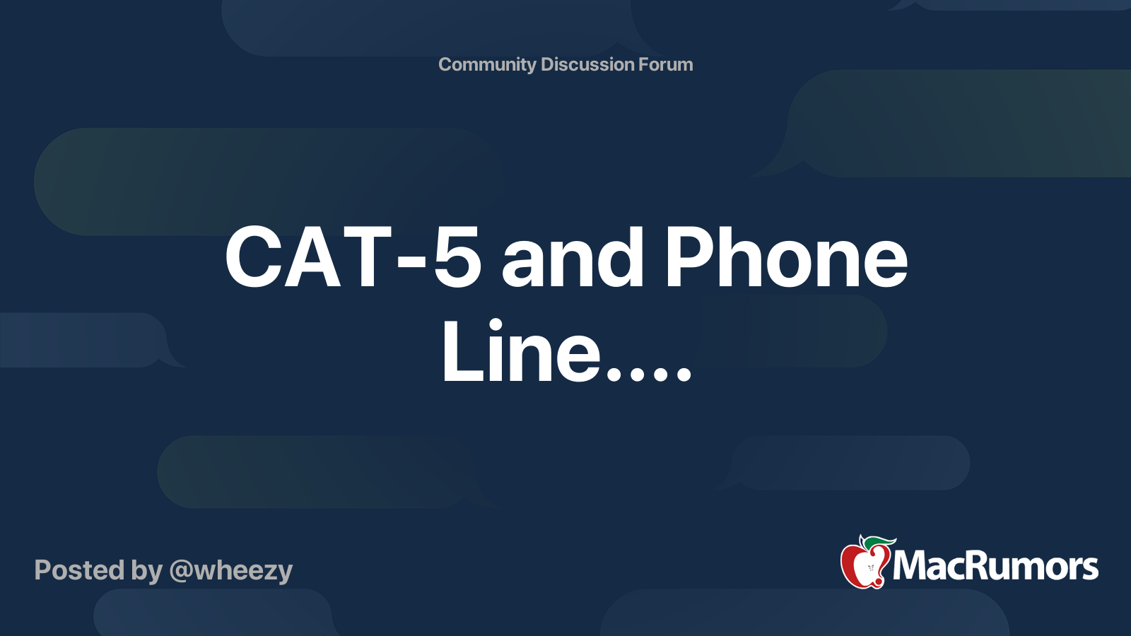CAT5 and Phone Line.... MacRumors Forums