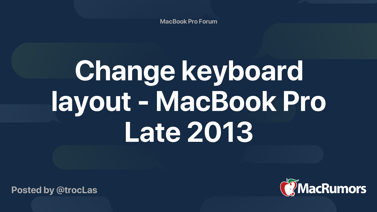 change-keyboard-layout-macbook-pro-late-2013-macrumors-forums