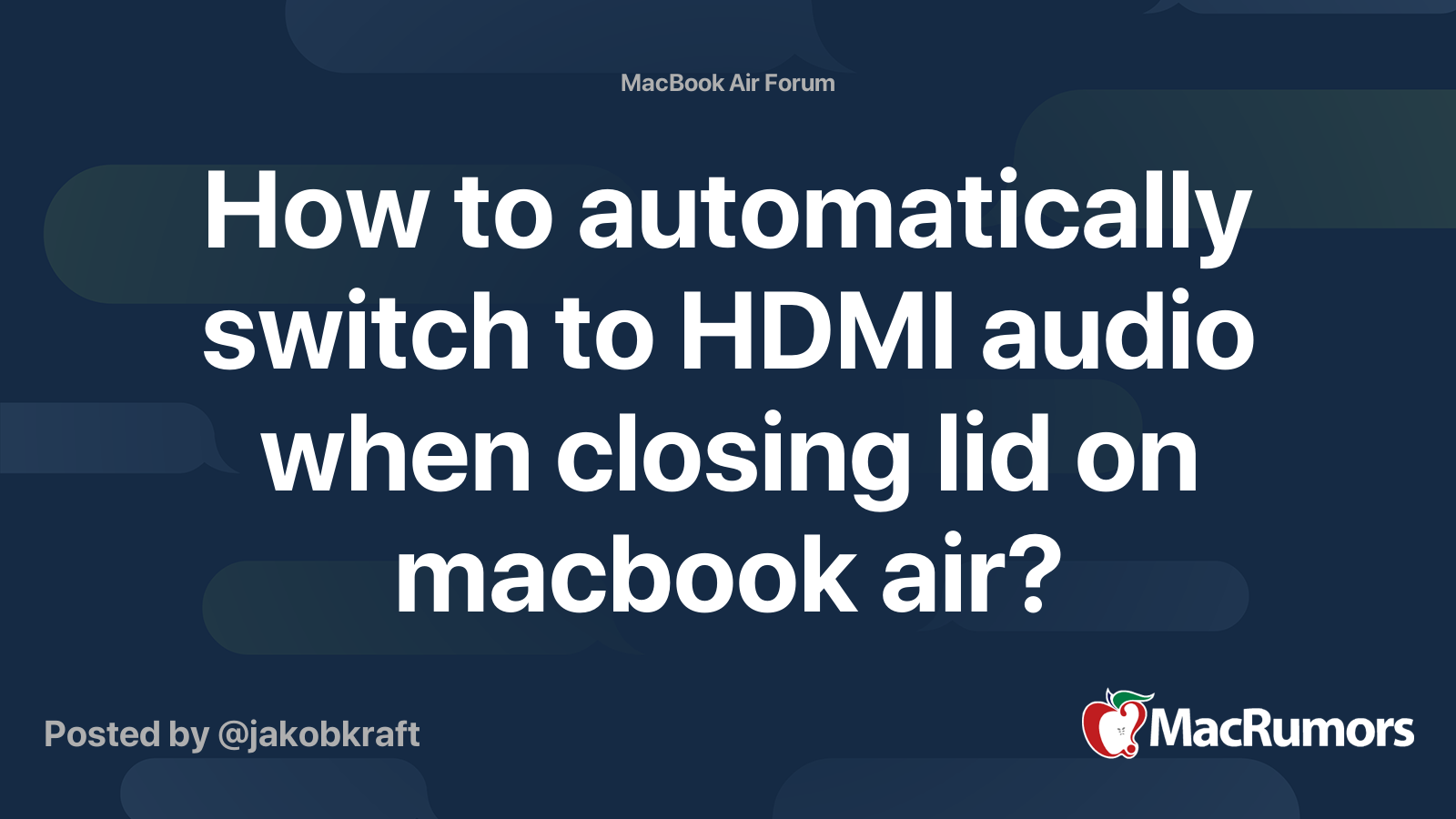 How To Automatically Switch To HDMI Audio When Closing Lid On Macbook