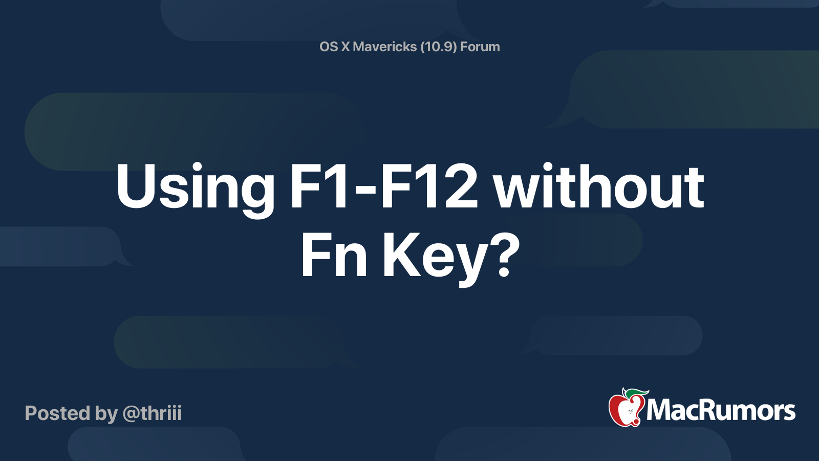 Using F1F12 without Fn Key? MacRumors Forums