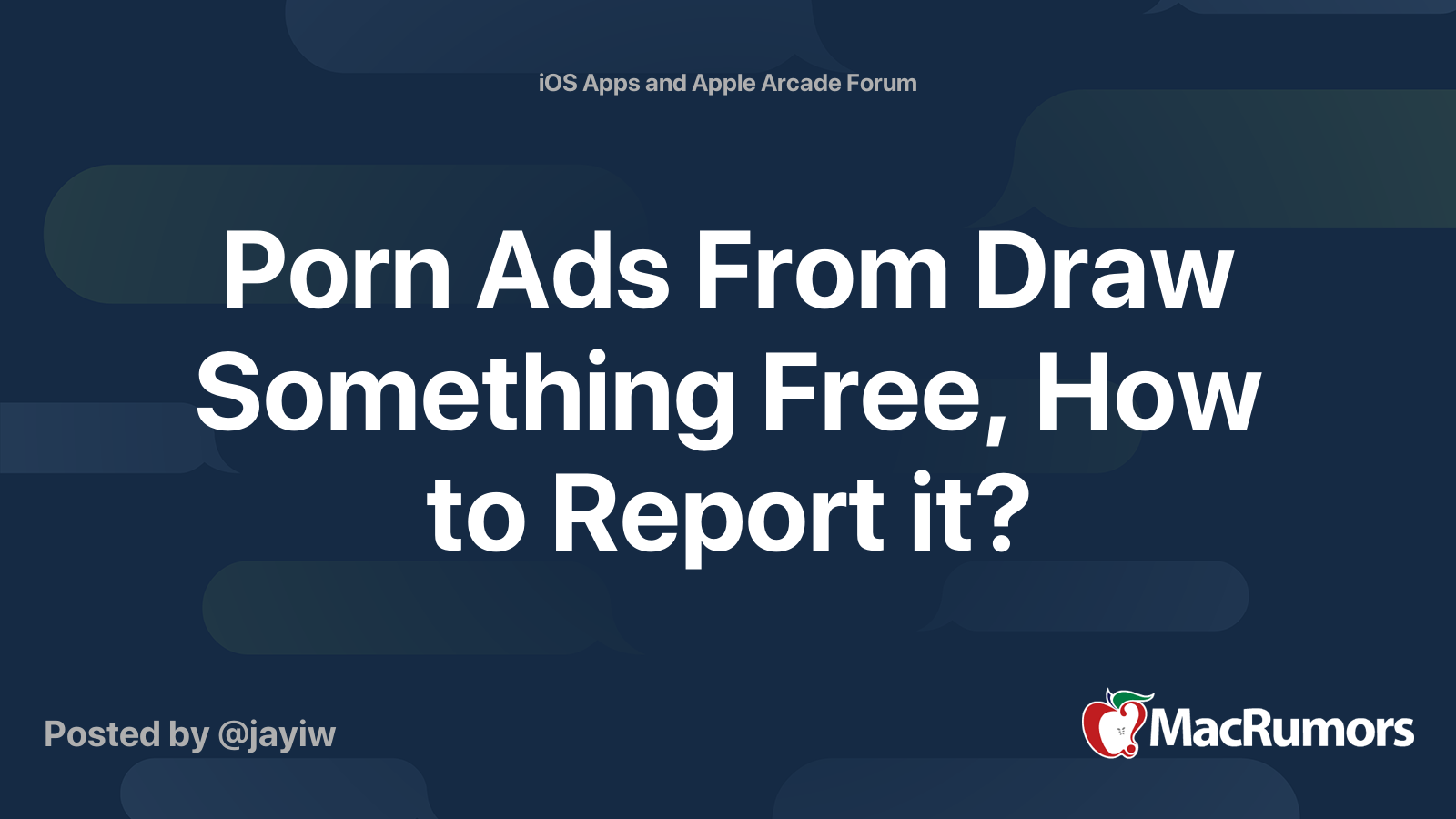 Porn Ads From Draw Something Free, How to Report it? MacRumors Forums