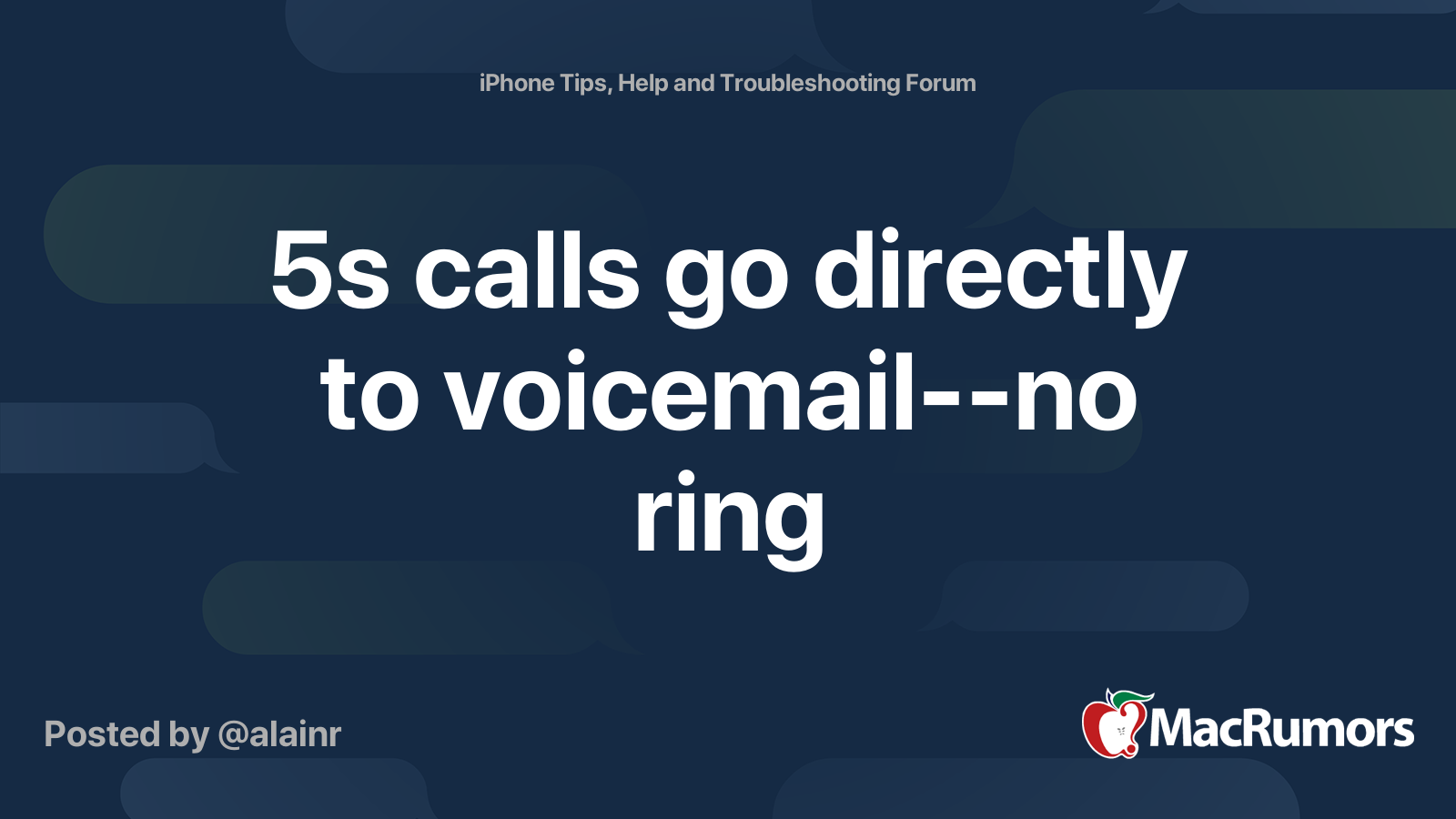 5s calls go directly to voicemail--no ring | MacRumors Forums