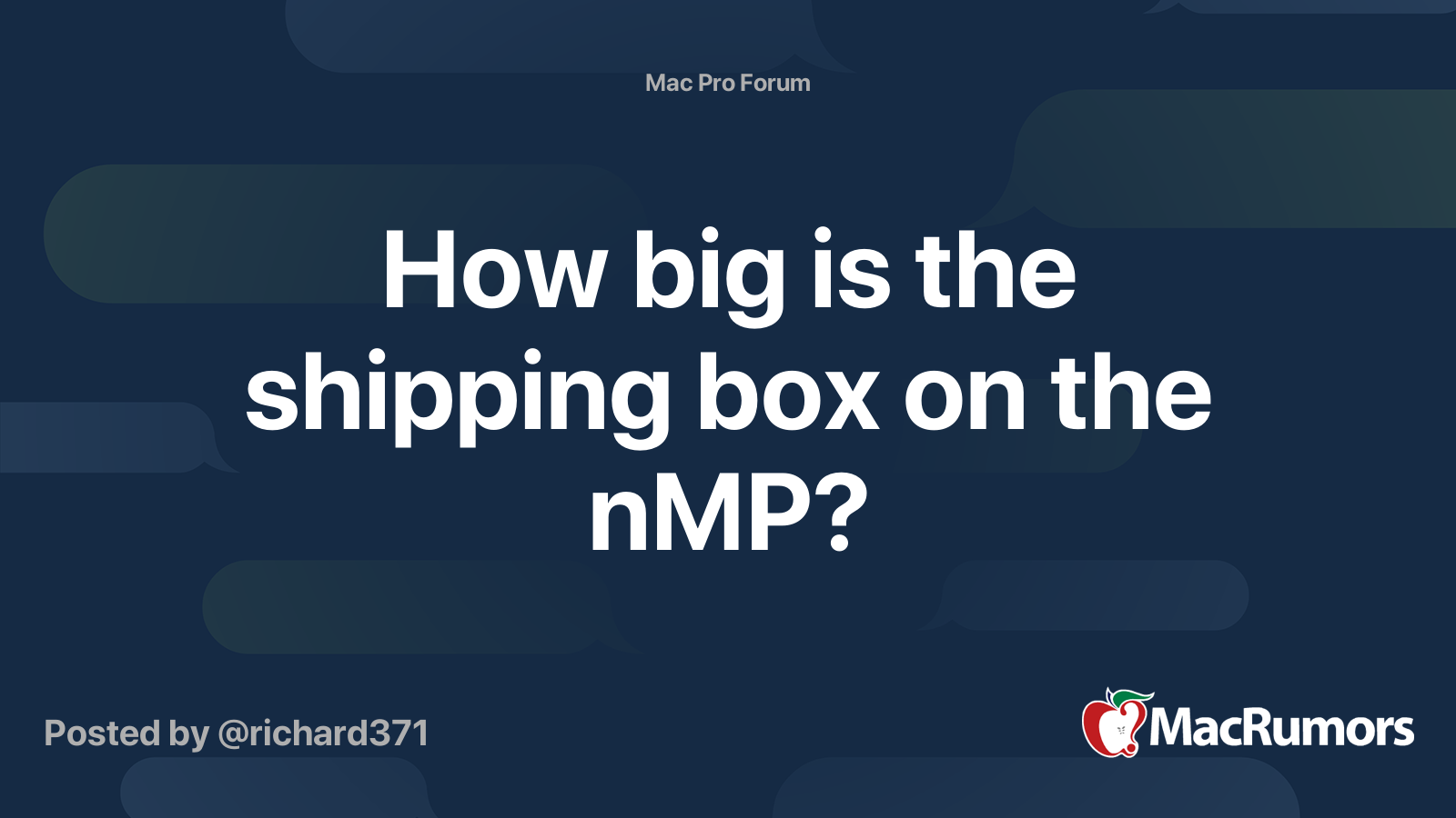 How big is the shipping box on the nMP? | MacRumors Forums