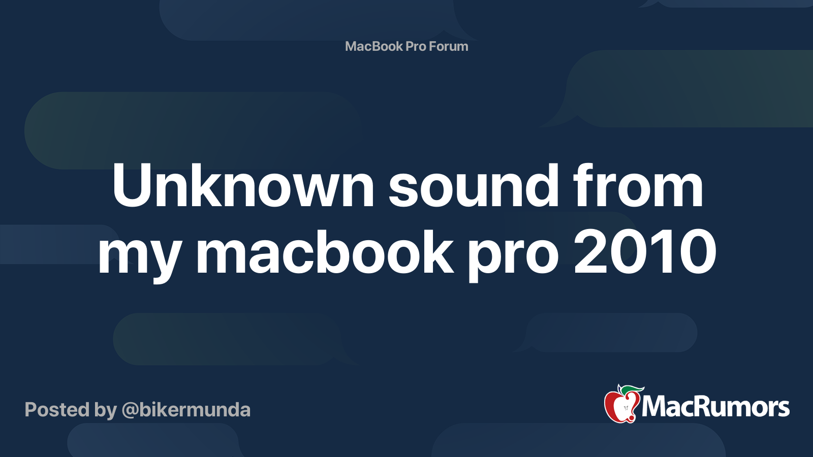 Unknown sound from my macbook pro 2010 MacRumors Forums