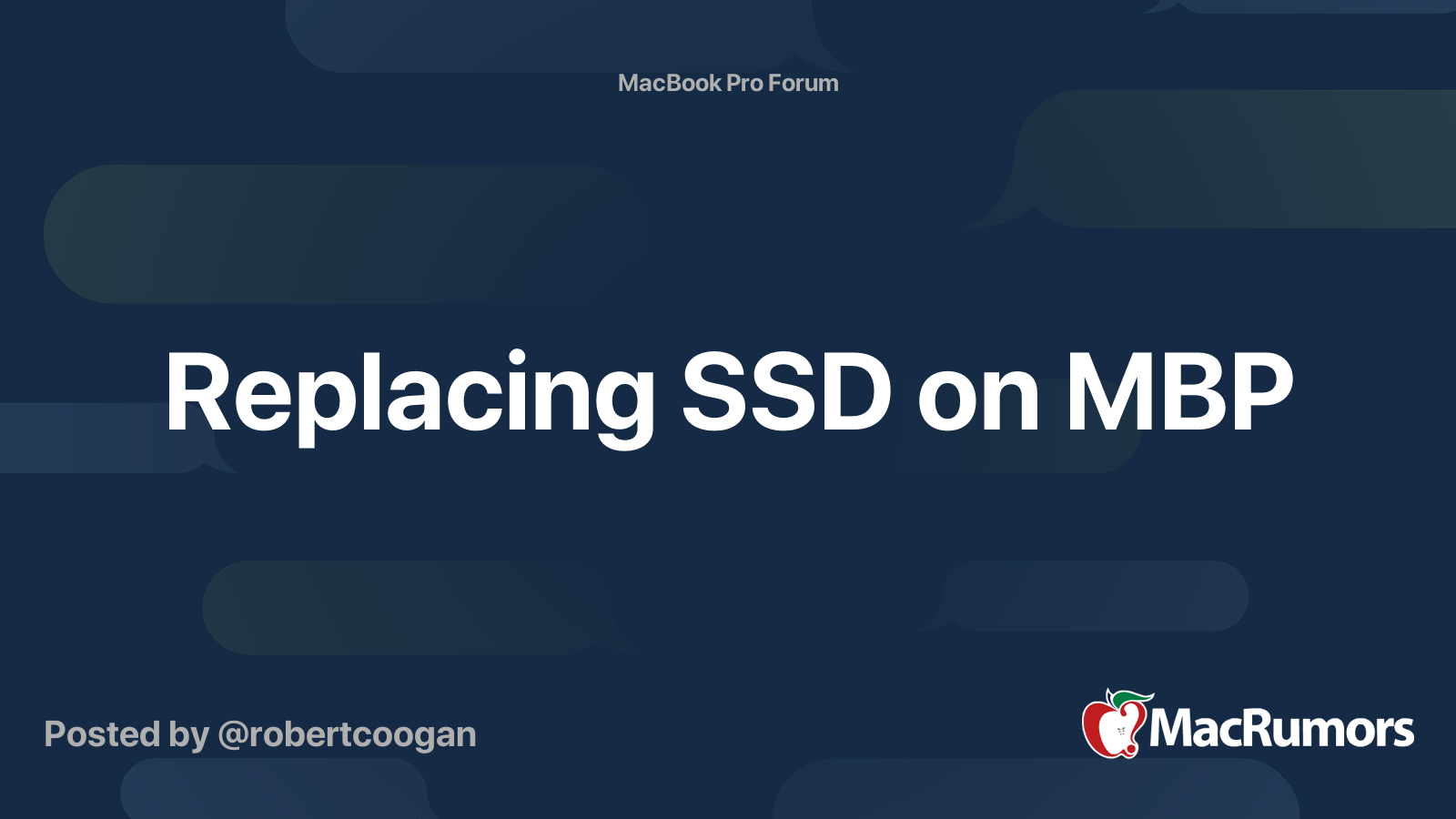 Replacing SSD on MBP | MacRumors Forums