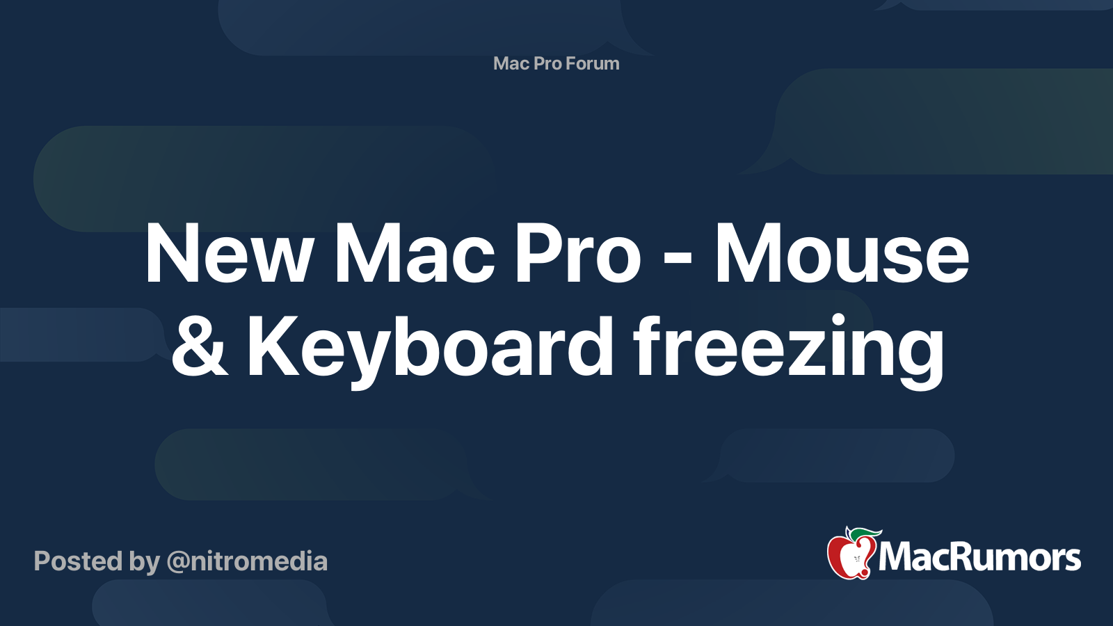 New Mac Pro Mouse & Keyboard freezing MacRumors Forums