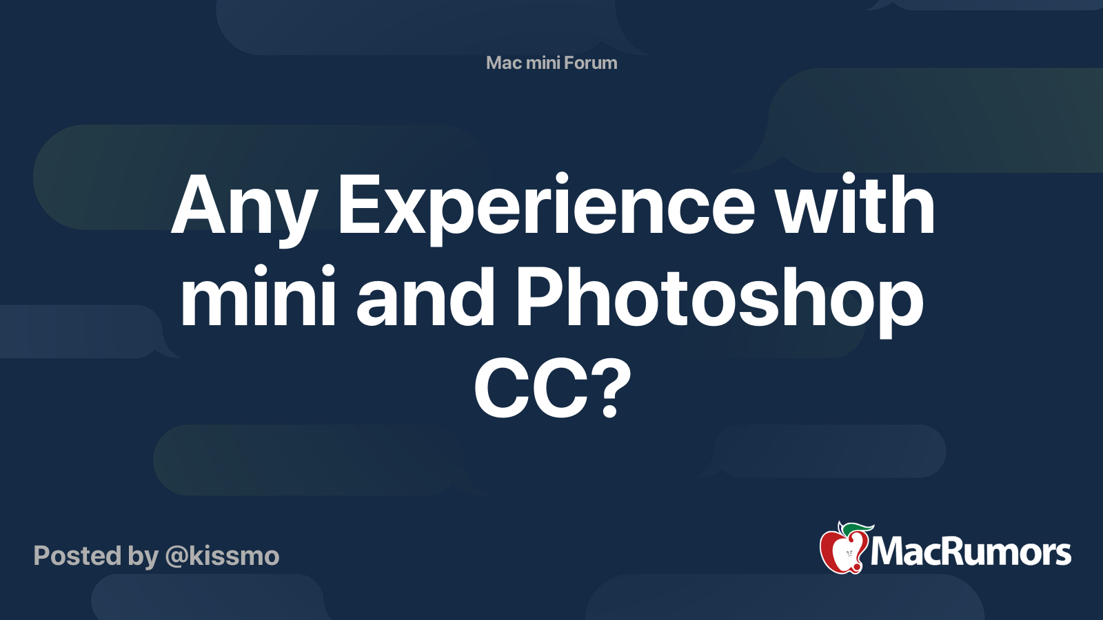 Any Experience with mini and Photoshop CC? | MacRumors Forums