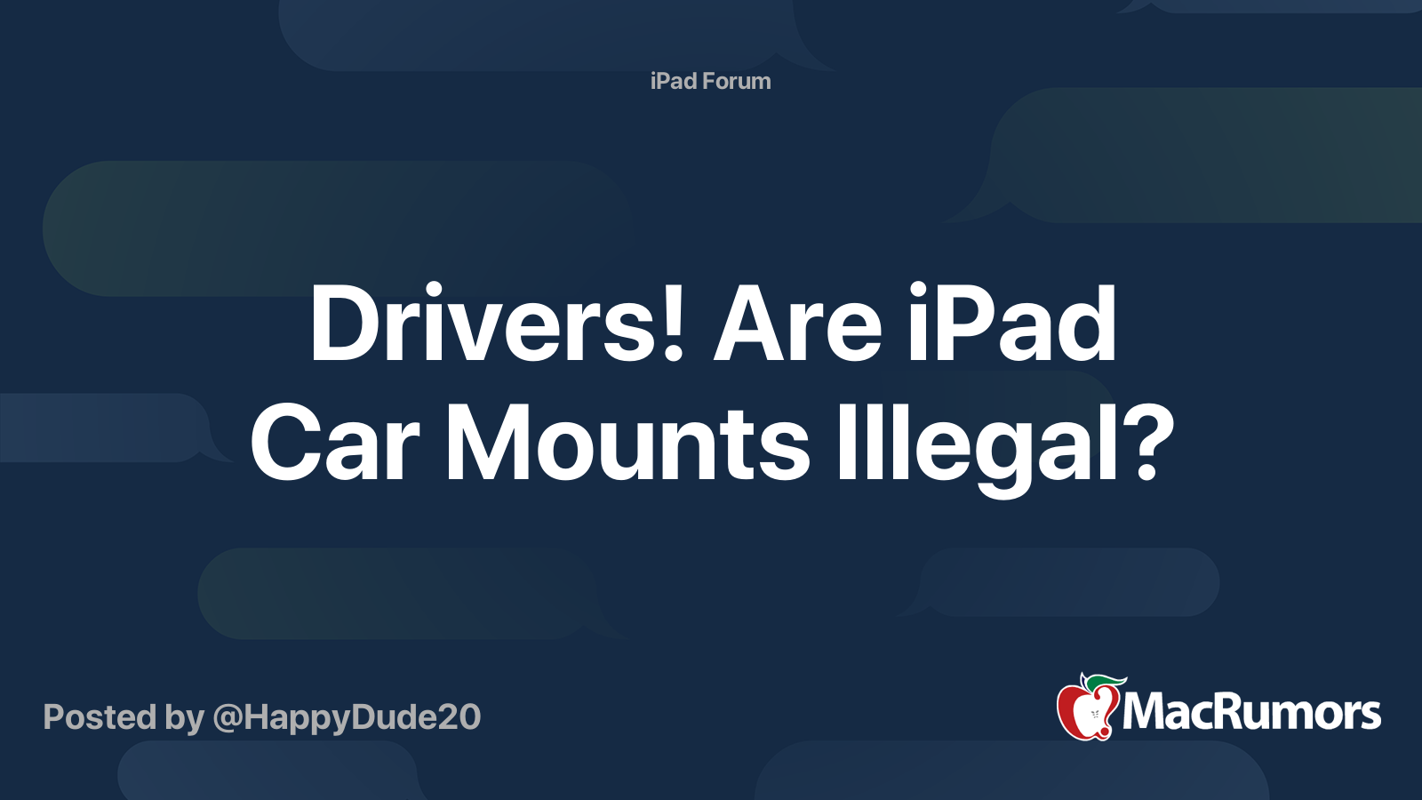 Drivers! Are iPad Car Mounts Illegal? MacRumors Forums