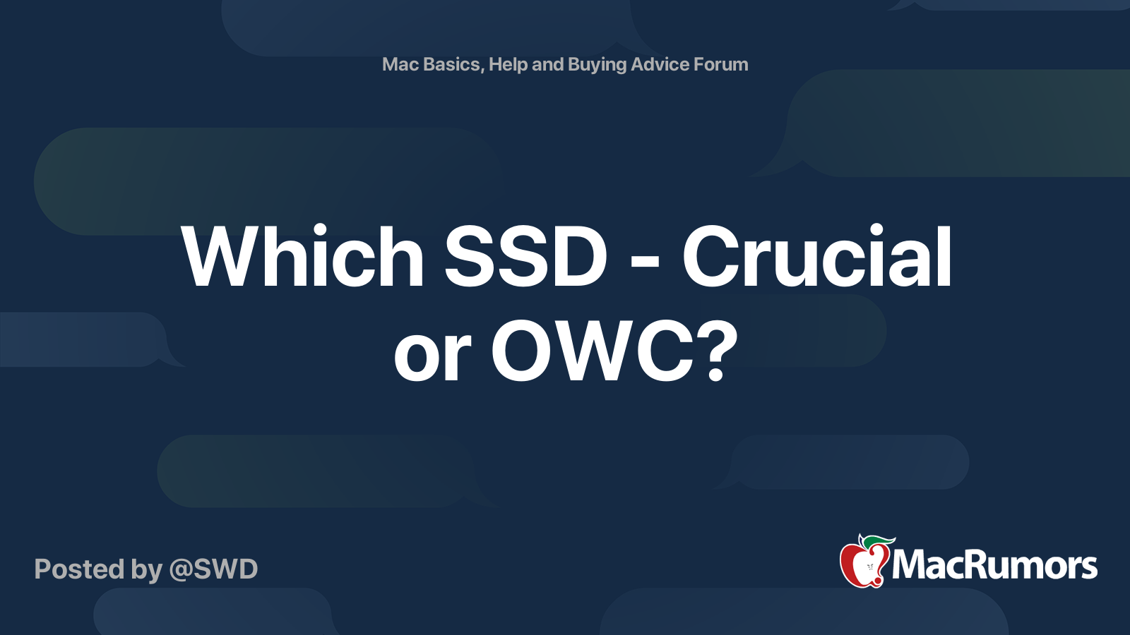 Which SSD - Crucial or OWC? MacRumors Forums
