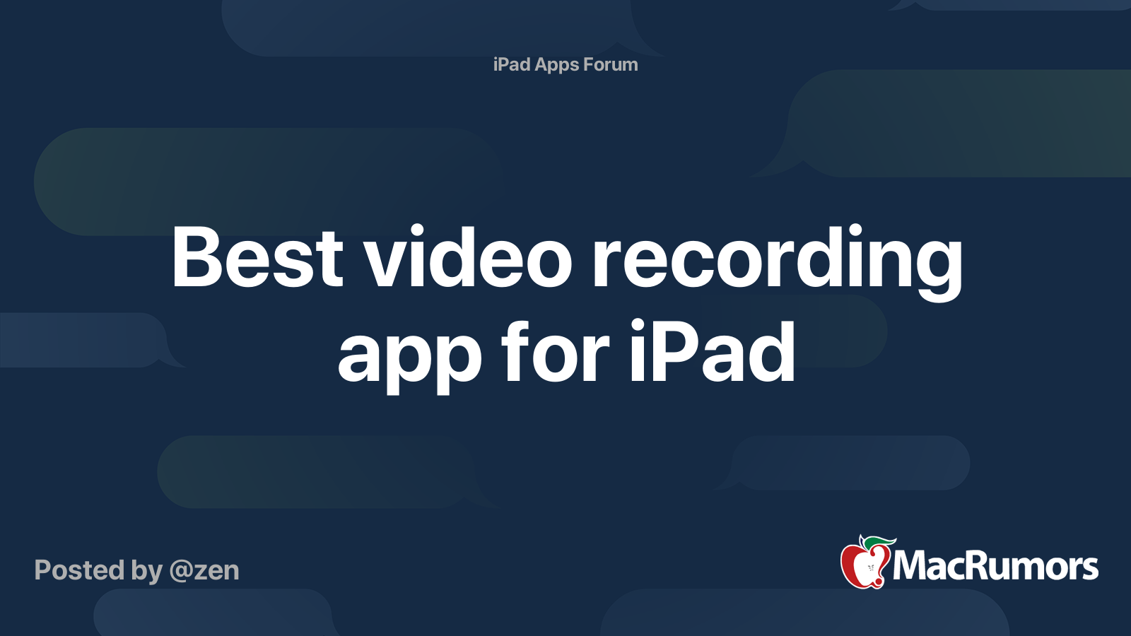 Best video recording app for iPad MacRumors Forums