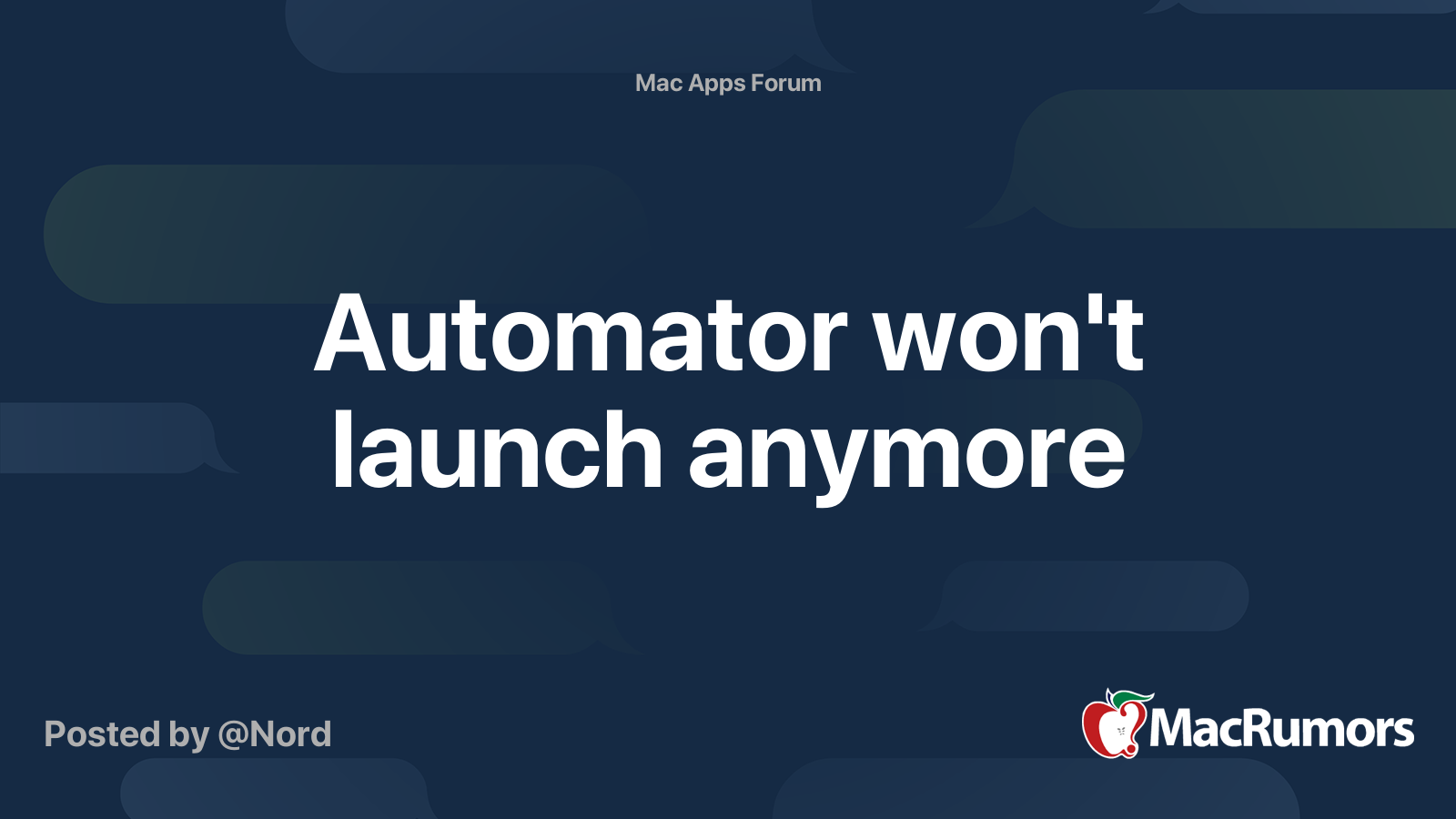 Automator won't launch anymore | MacRumors Forums