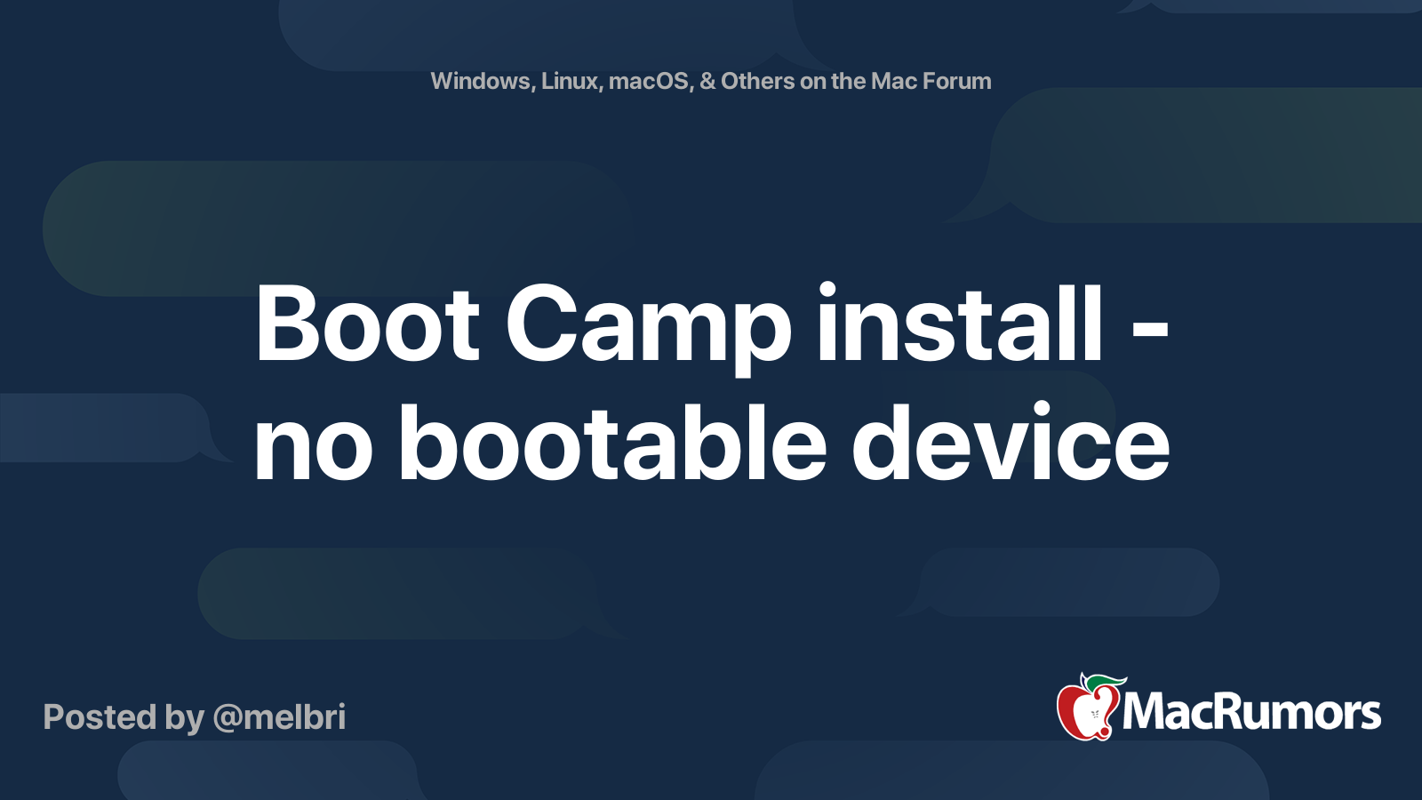 Boot Camp install no bootable device MacRumors Forums