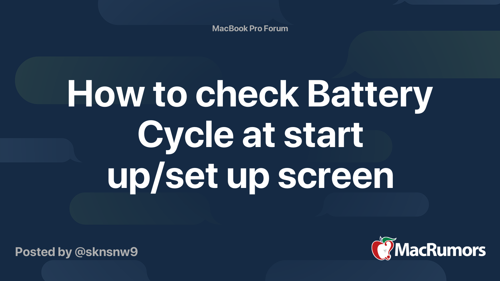 How to check Battery Cycle at start up/set up screen MacRumors Forums