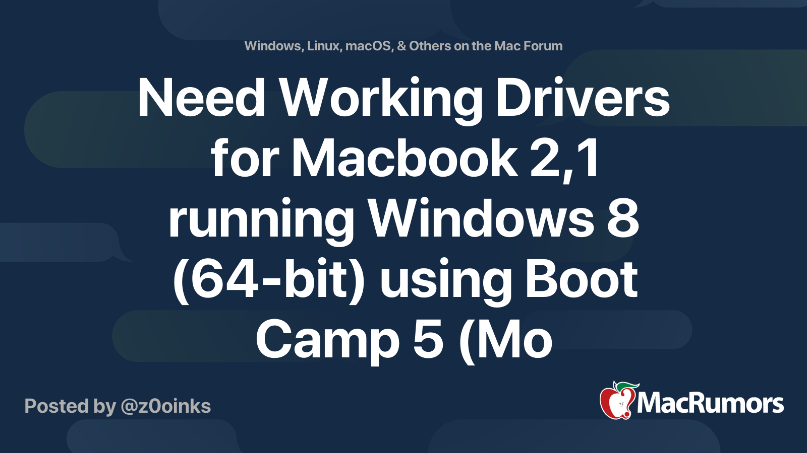 Need Working Drivers for Macbook 2,1 running Windows 8 (64-bit) using ...
