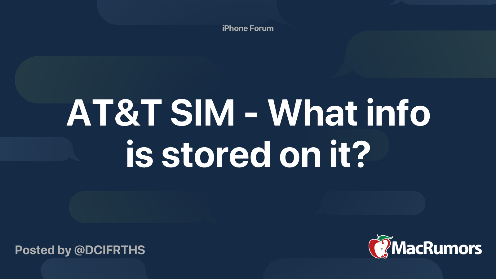 AT&T SIM What info is stored on it? MacRumors Forums