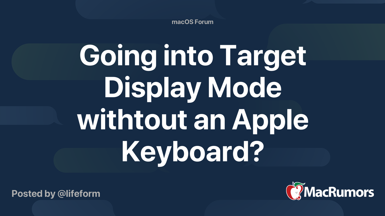 Going into Target Display Mode withtout an Apple Keyboard? MacRumors