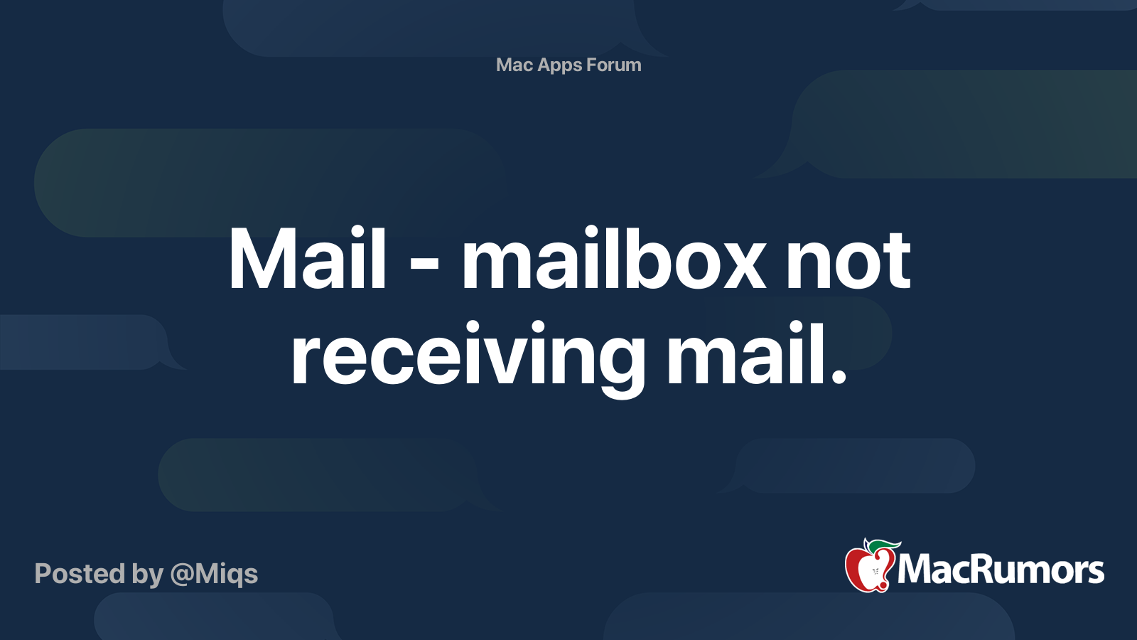 Mail Mailbox Not Receiving Mail MacRumors Forums