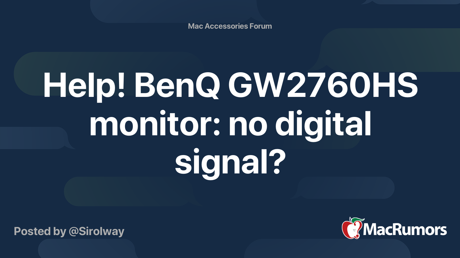 Help! BenQ GW2760HS monitor no digital signal? MacRumors Forums