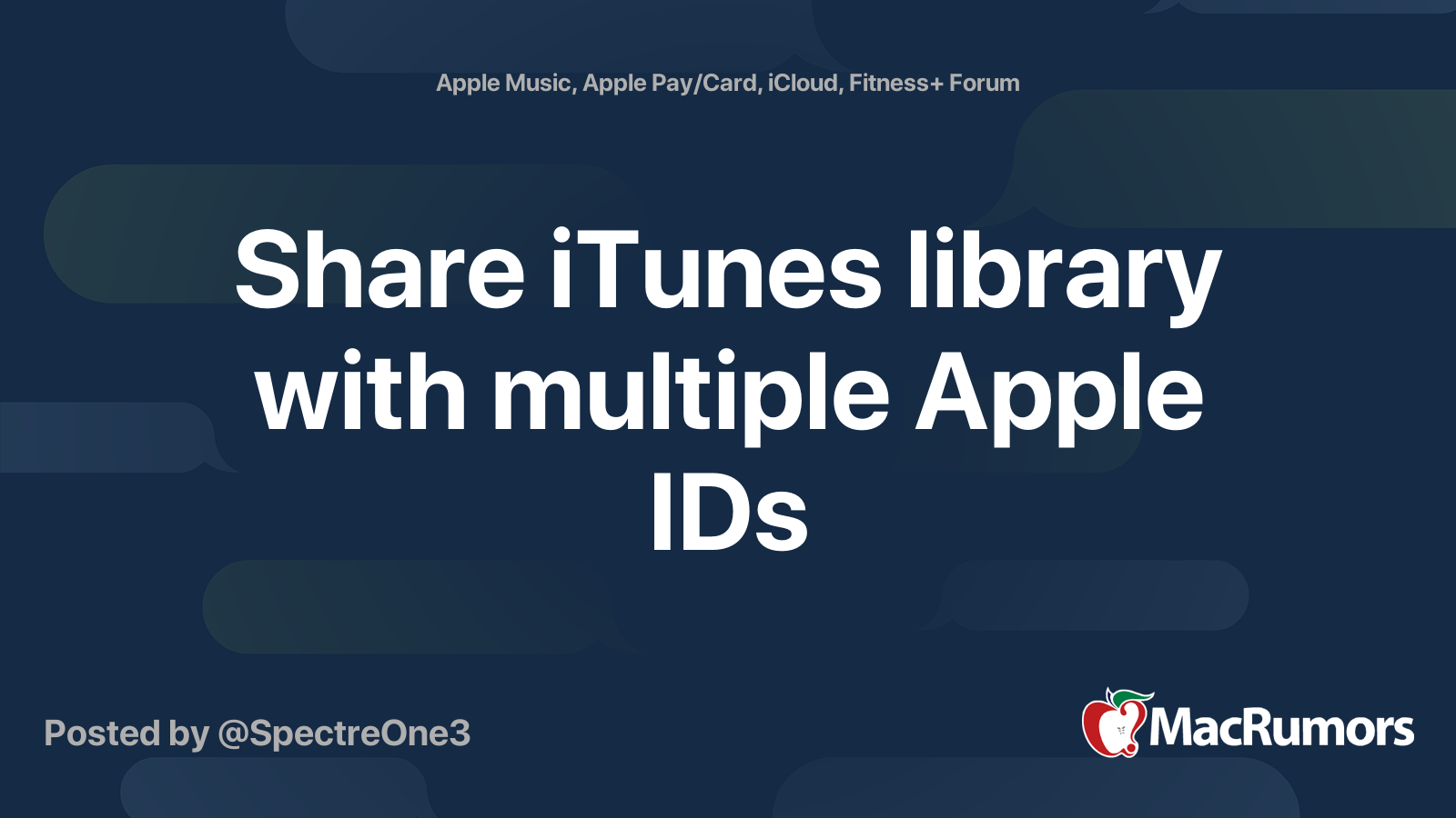 share-itunes-library-with-multiple-apple-ids-macrumors-forums