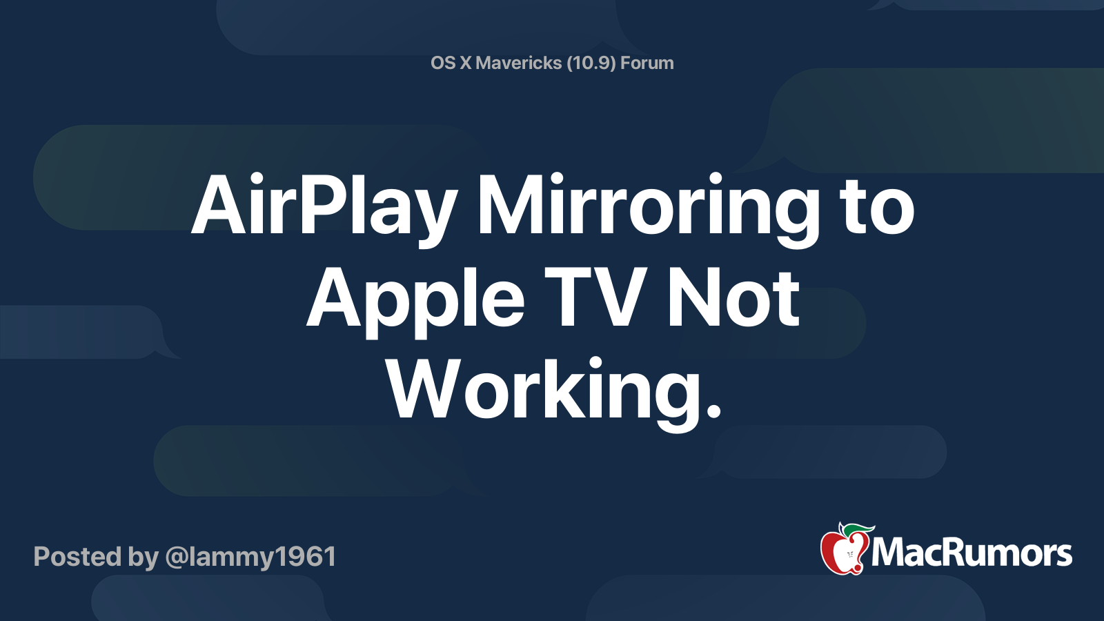 AirPlay Mirroring to Apple TV Not Working. MacRumors Forums
