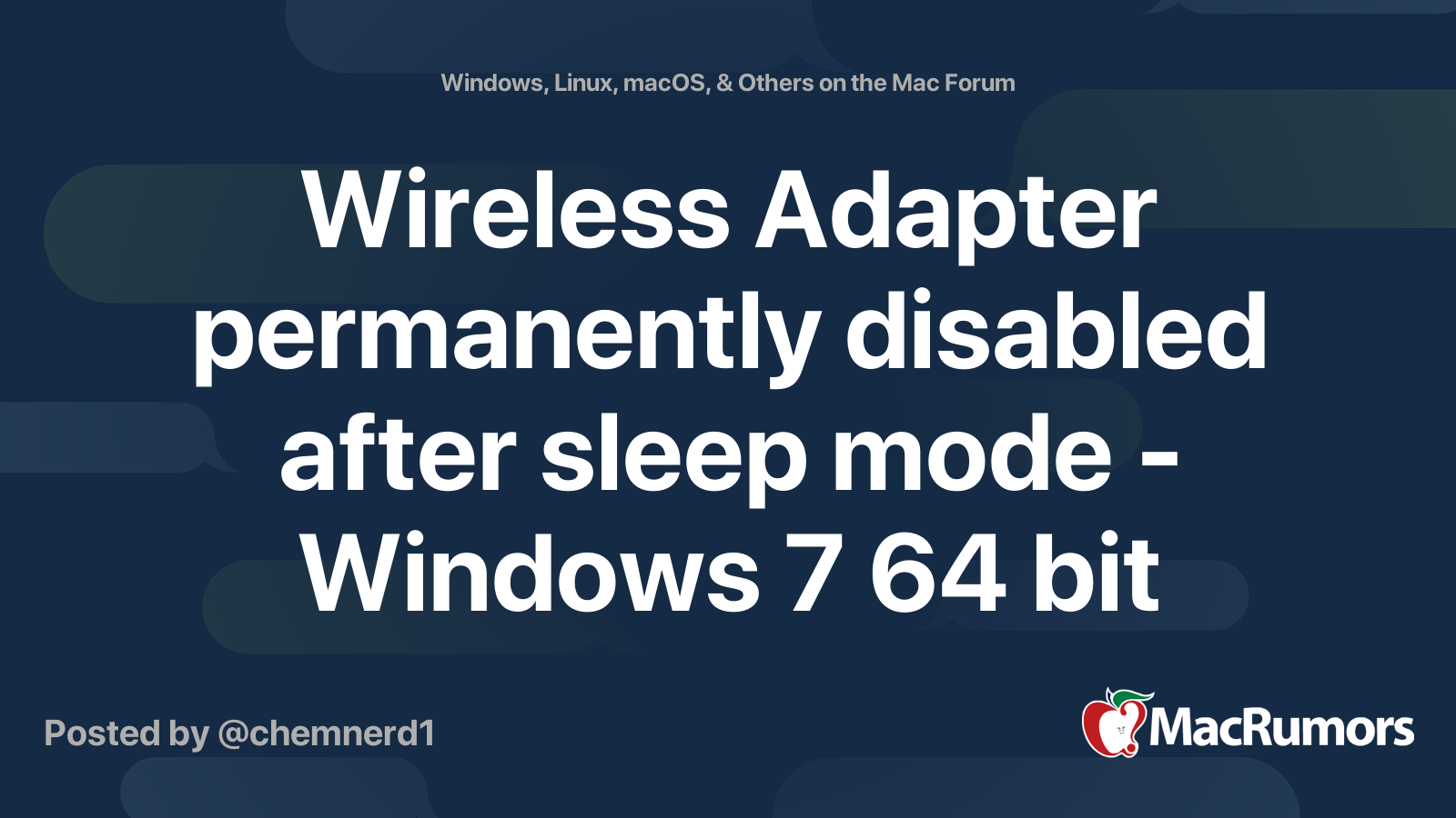 Wireless Adapter permanently disabled after sleep mode Windows 7 64
