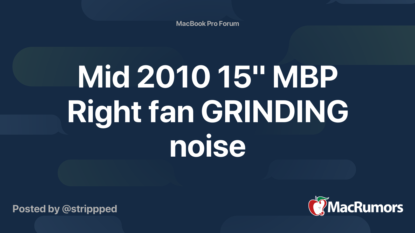 Mid 2010 15" MBP Right fan GRINDING noise MacRumors Forums