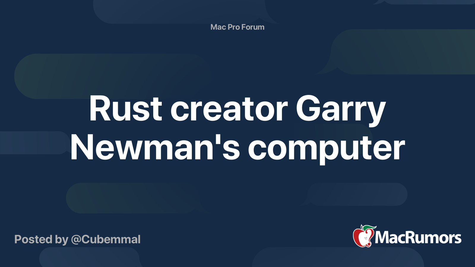 Garry Newman, the creator of Garry's Mod and Rust.