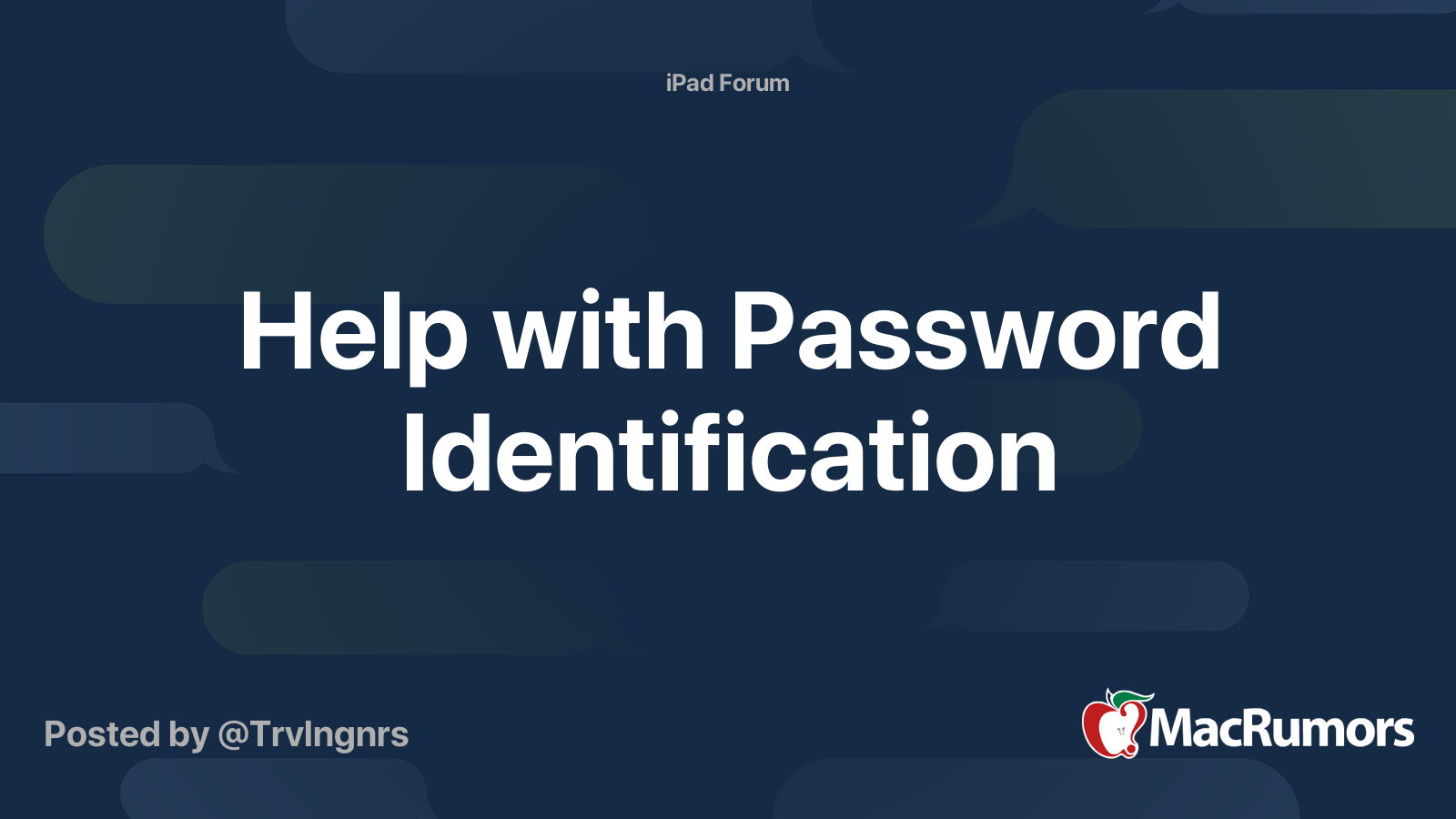 Help with Password Identification | MacRumors Forums