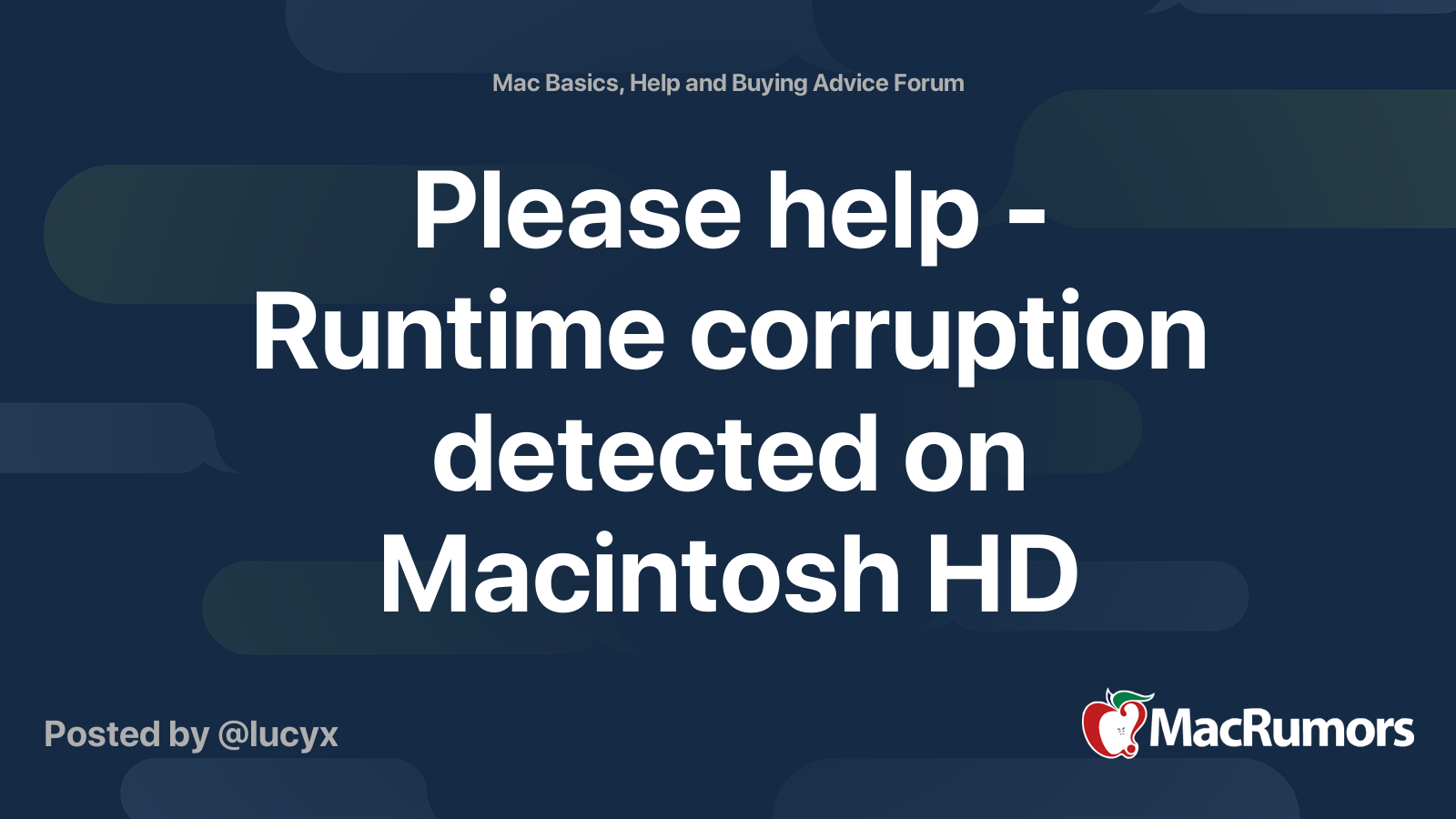 Please help Runtime corruption detected on Macintosh HD MacRumors