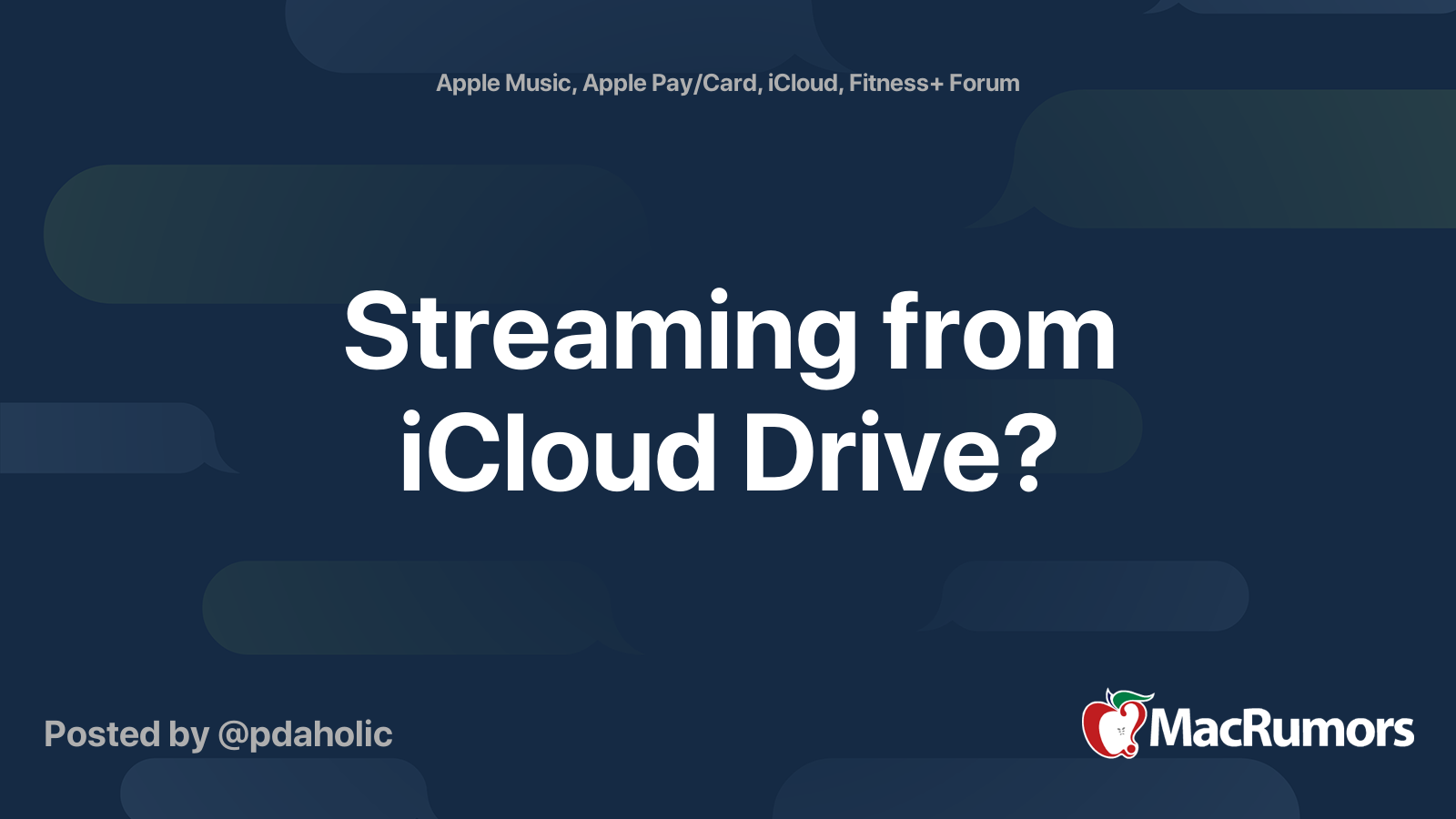 Streaming from iCloud Drive? MacRumors Forums