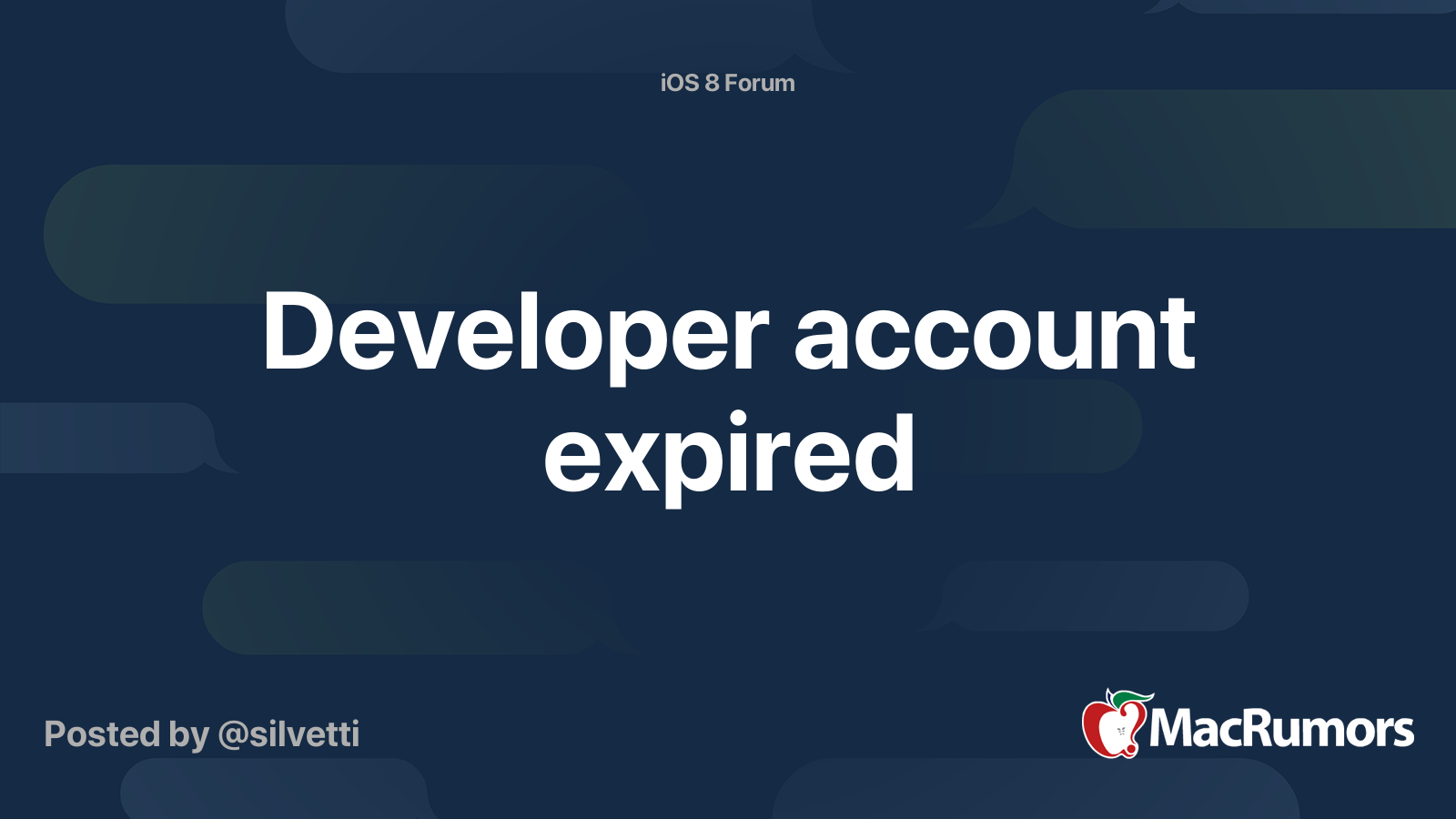 Developer account expired | MacRumors Forums