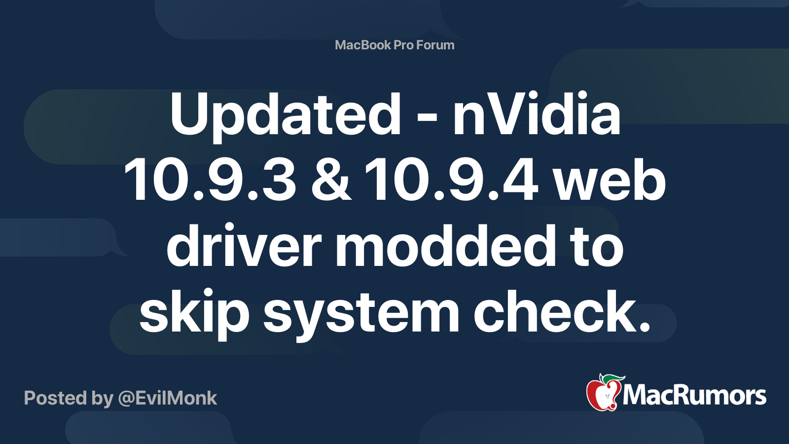 Updated Nvidia 10 9 3 10 9 4 Web Driver Modded To Skip System Check Macrumors Forums