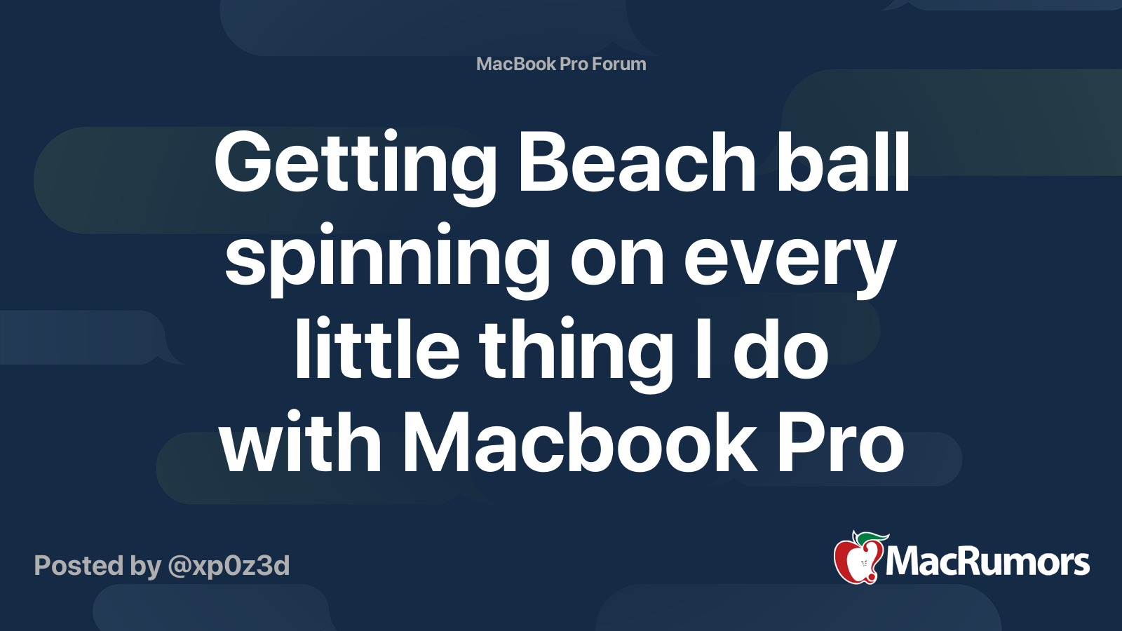 Getting Beach ball spinning on every little thing I do with Macbook Pro