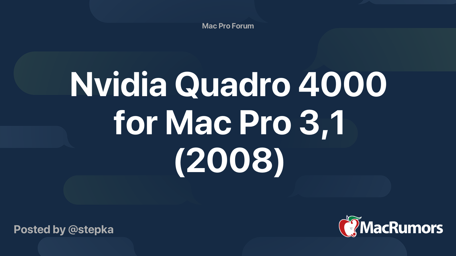 Nvidia Quadro 4000 for Mac Pro 3 1 2008 MacRumors Forums