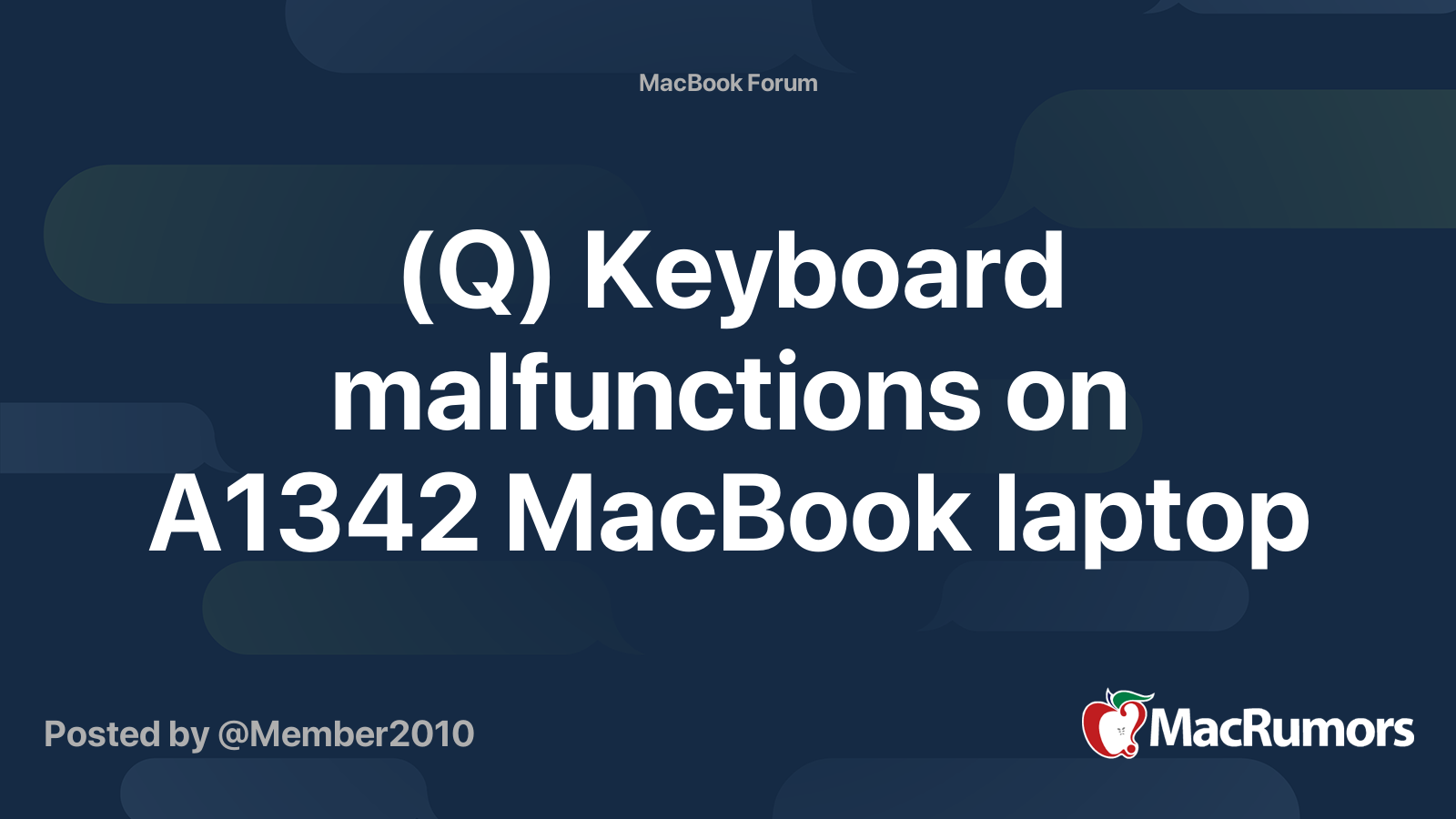 q-keyboard-malfunctions-on-a1342-macbook-laptop-macrumors-forums