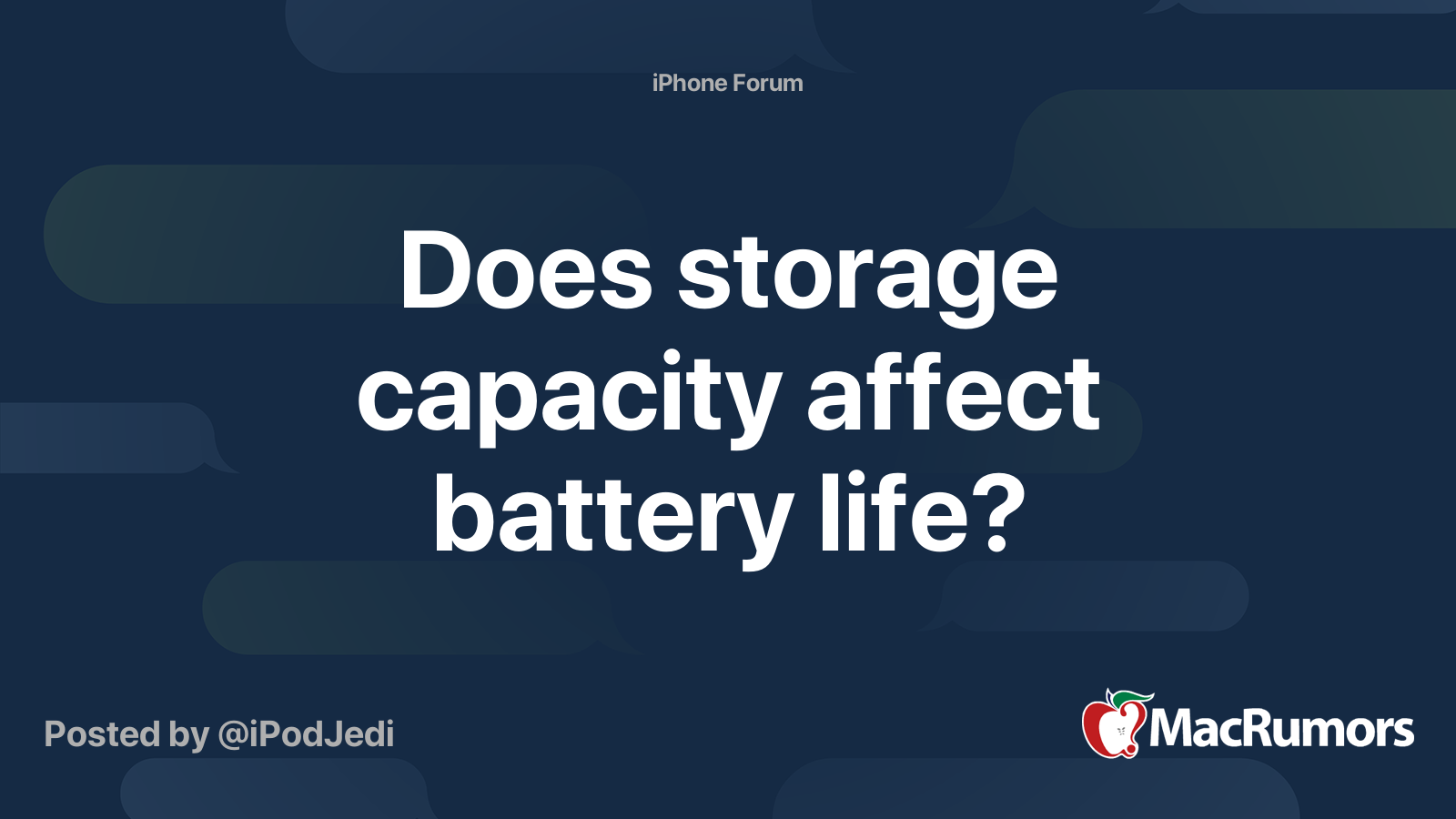 Does storage capacity affect battery life? MacRumors Forums