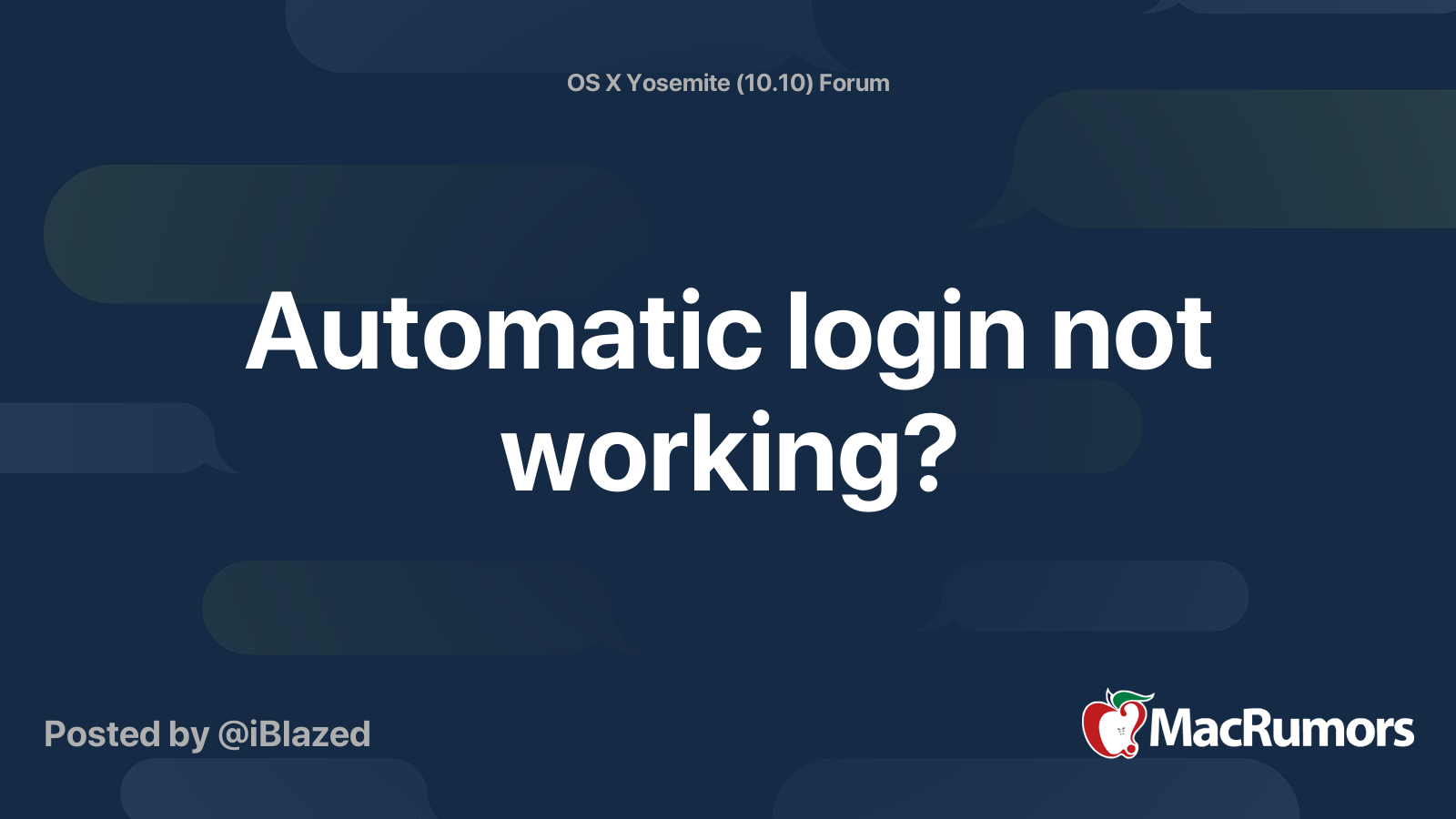 Automatic login not working? MacRumors Forums