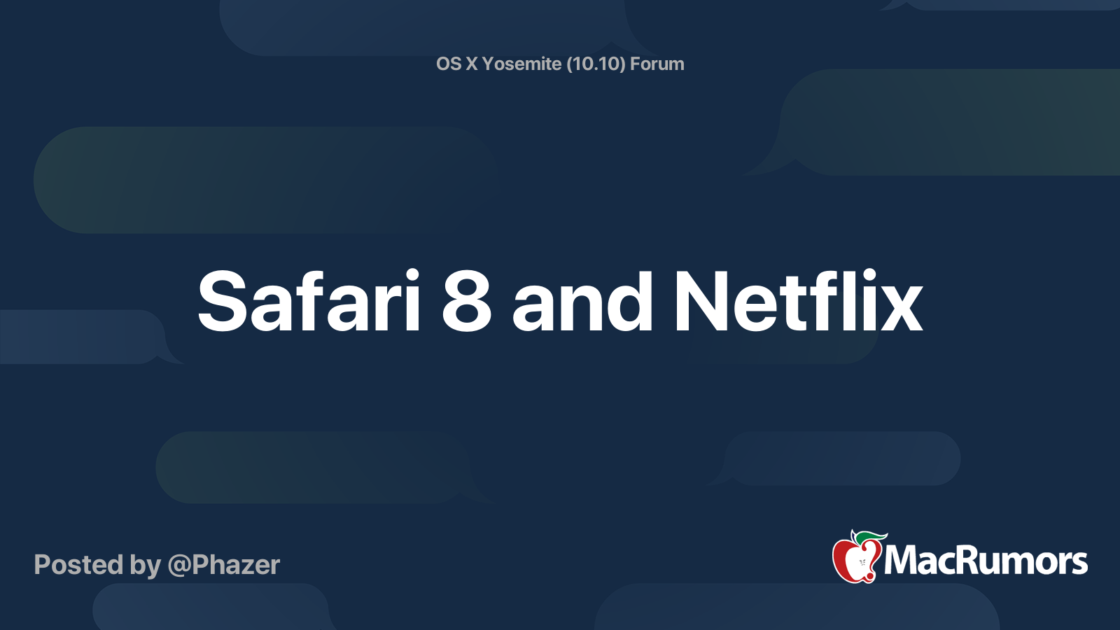 Safari 8 and Netflix | MacRumors Forums