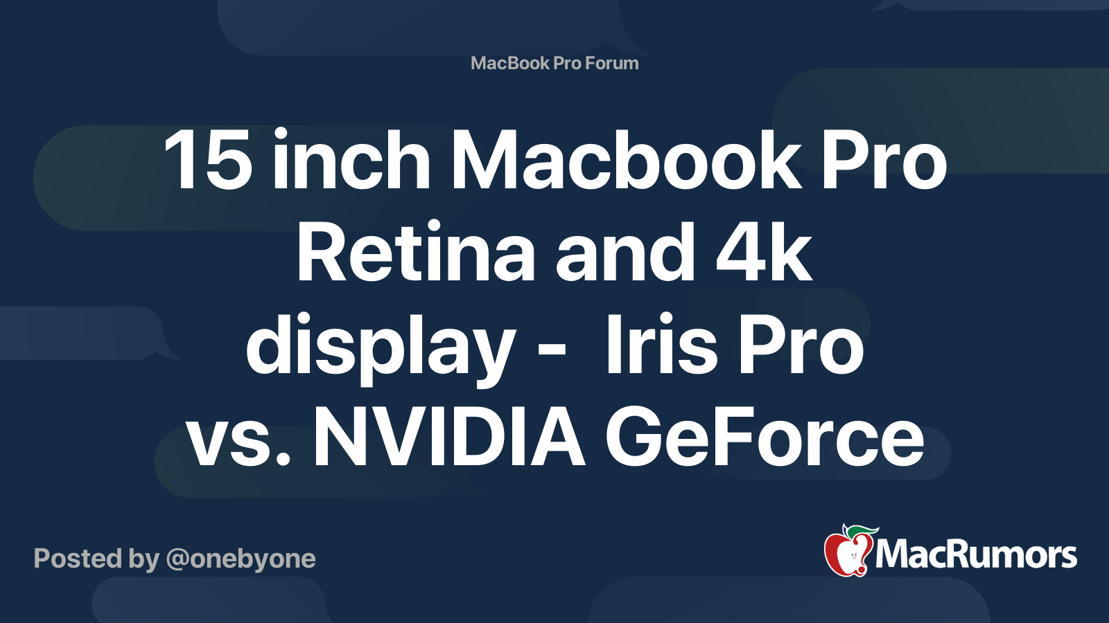 15 Inch Macbook Pro Retina And 4k Display Iris Pro Vs Nvidia Geforce Gt 750m Macrumors Forums