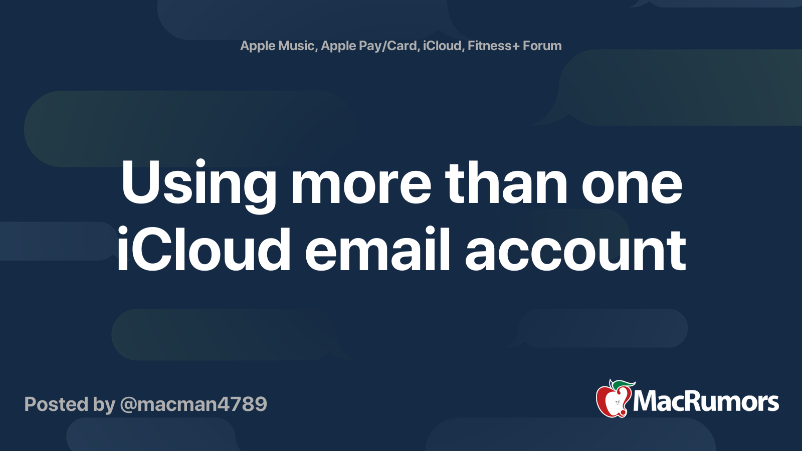 Using More Than One ICloud Email Account MacRumors Forums