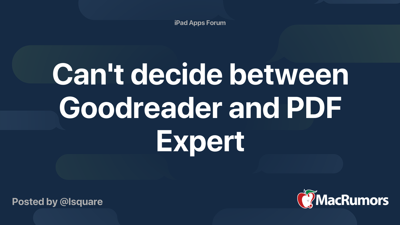 Can T Decide Between Goodreader And Pdf Expert Macrumors Forums