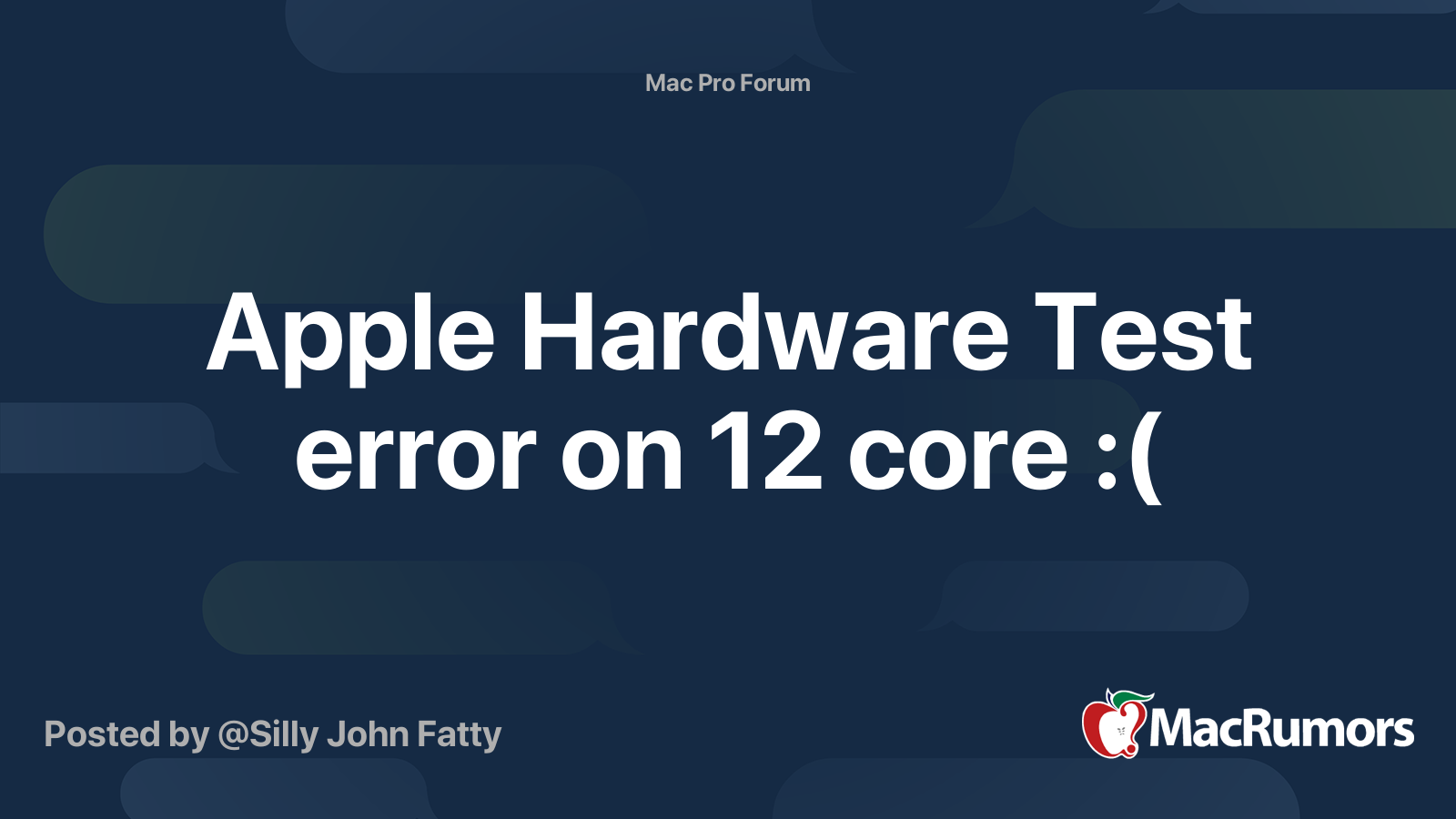 Apple Hardware Test error on 12 core ( MacRumors Forums