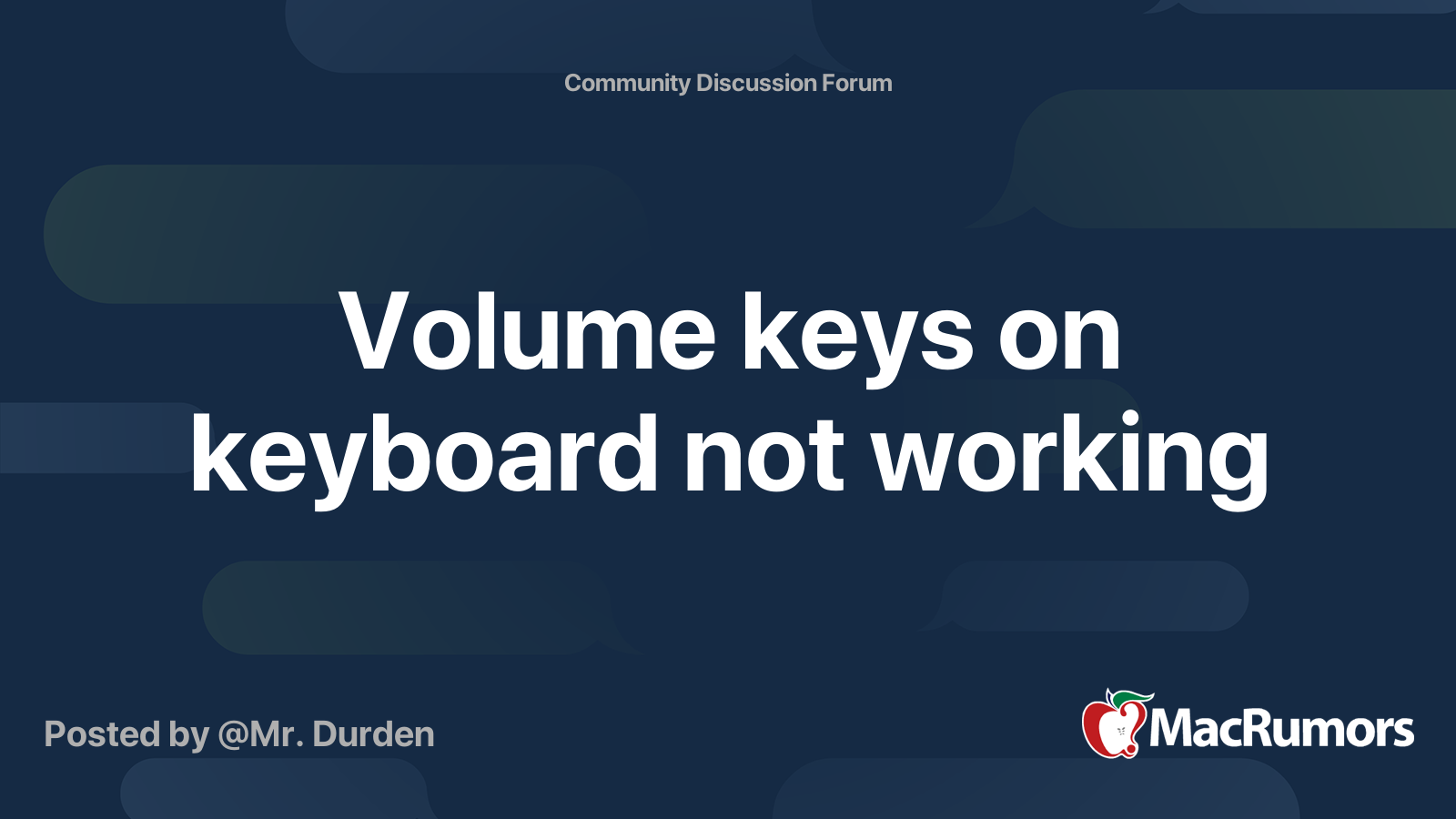 Volume keys on keyboard not working MacRumors Forums