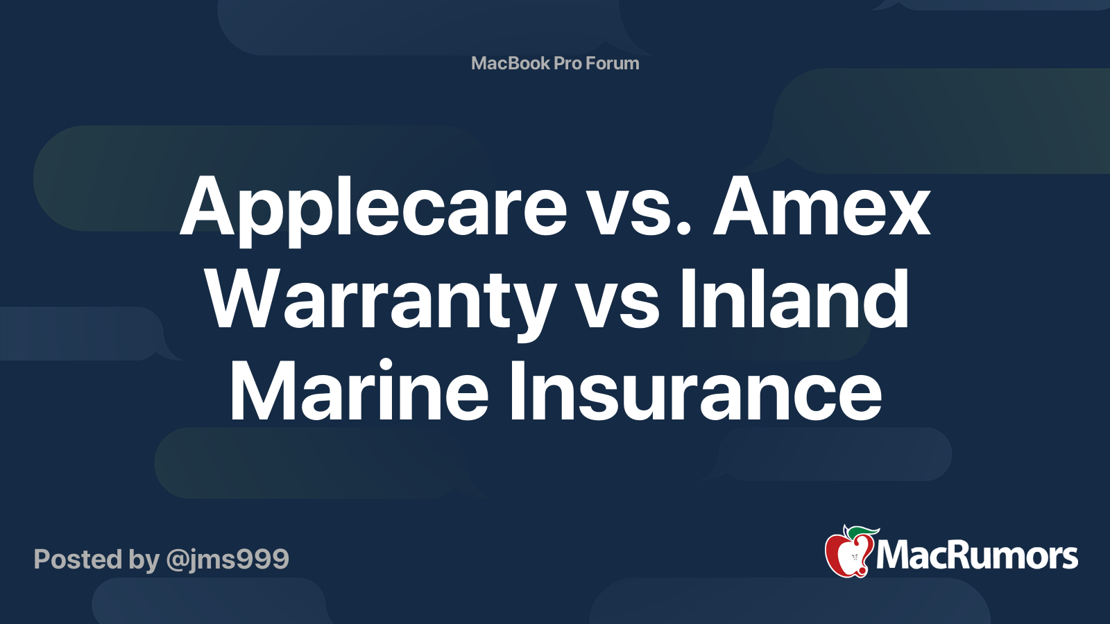 Applecare vs. Amex Warranty vs Inland Marine Insurance MacRumors Forums
