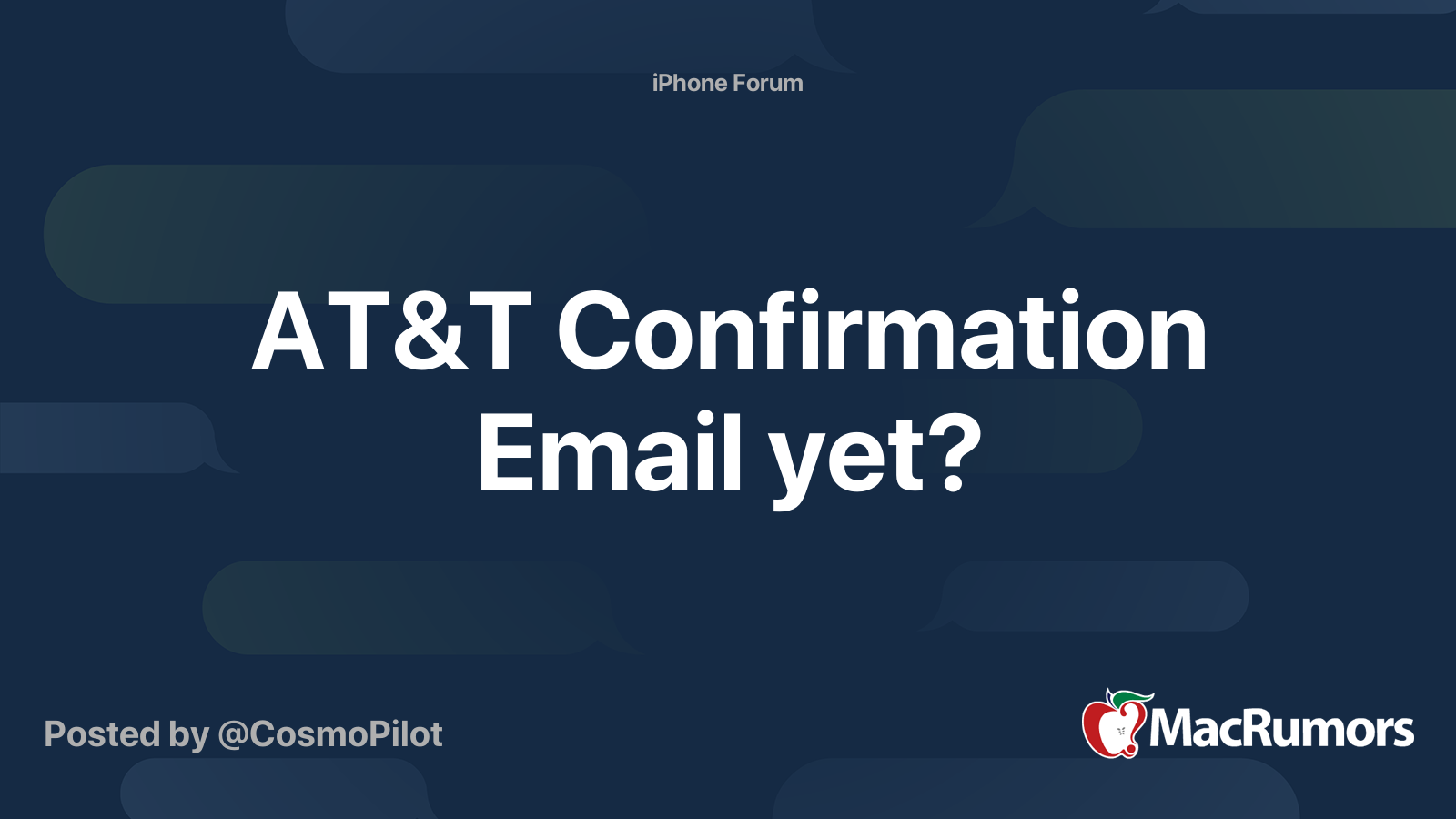 AT&T Confirmation Email yet? | MacRumors Forums