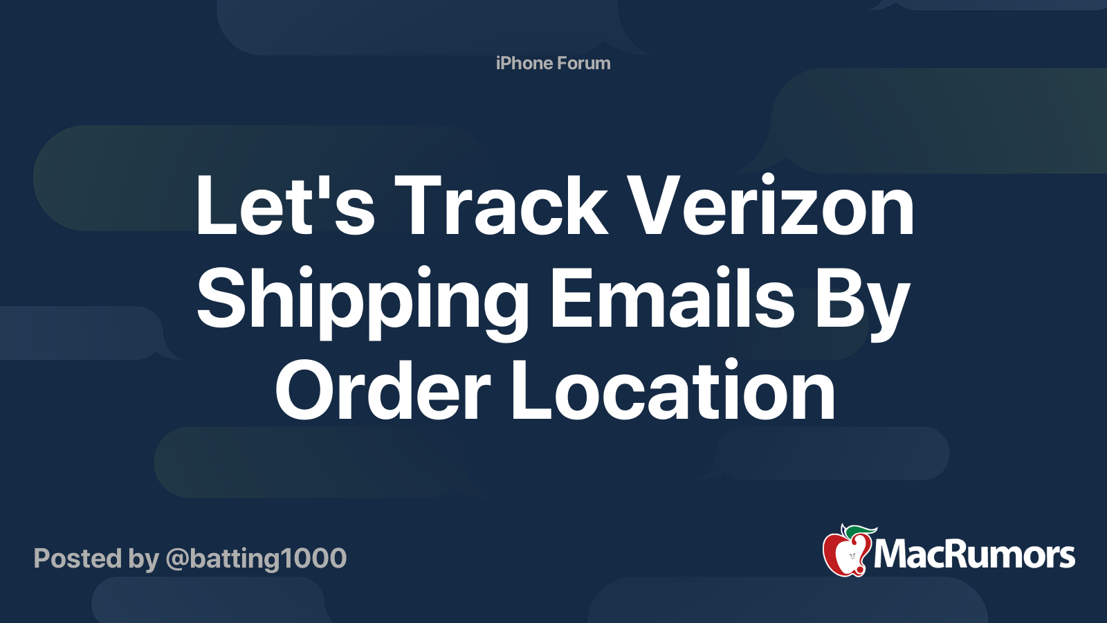 Let's Track Verizon Shipping Emails By Order Location MacRumors Forums