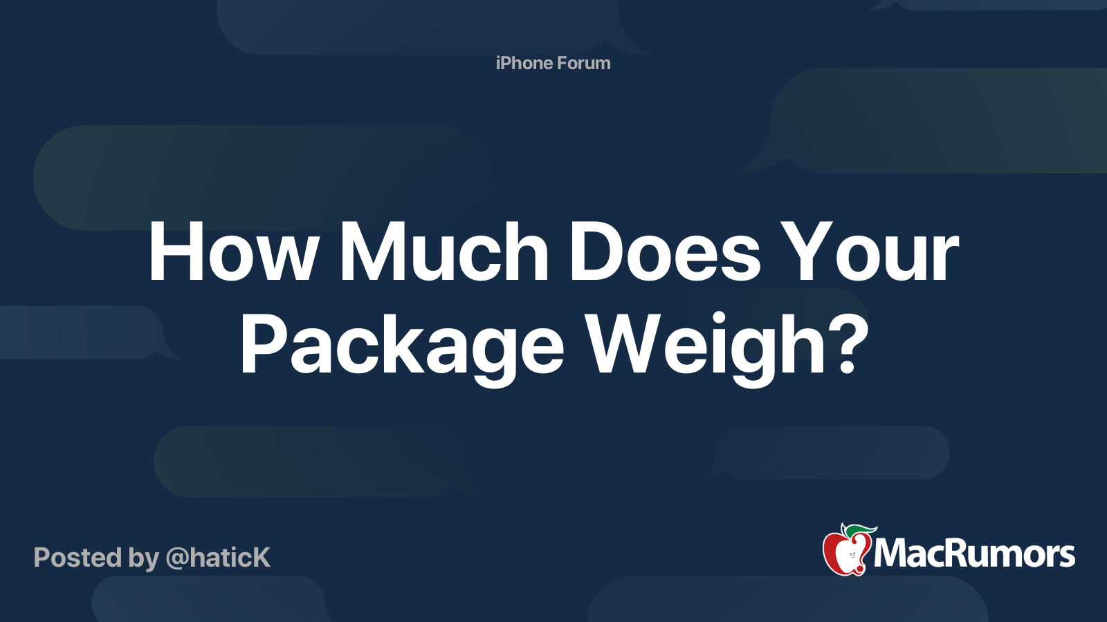 How Much Does Your Package Weigh? MacRumors Forums
