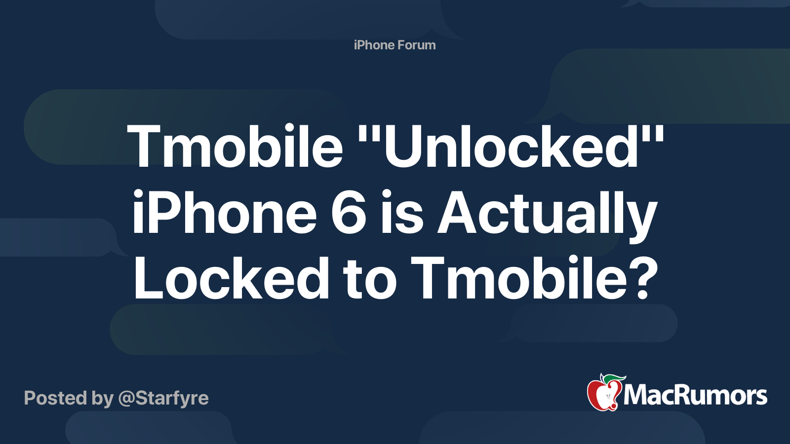 Tmobile "Unlocked" iPhone 6 is Actually Locked to Tmobile? | MacRumors