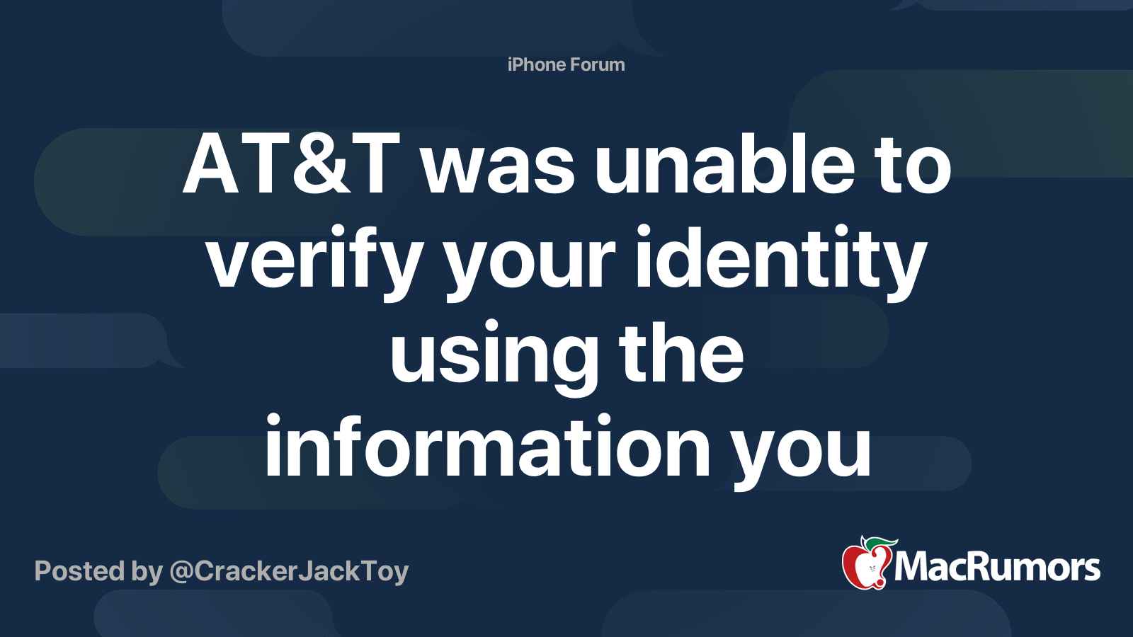 AT&T was unable to verify your identity using the information you ...