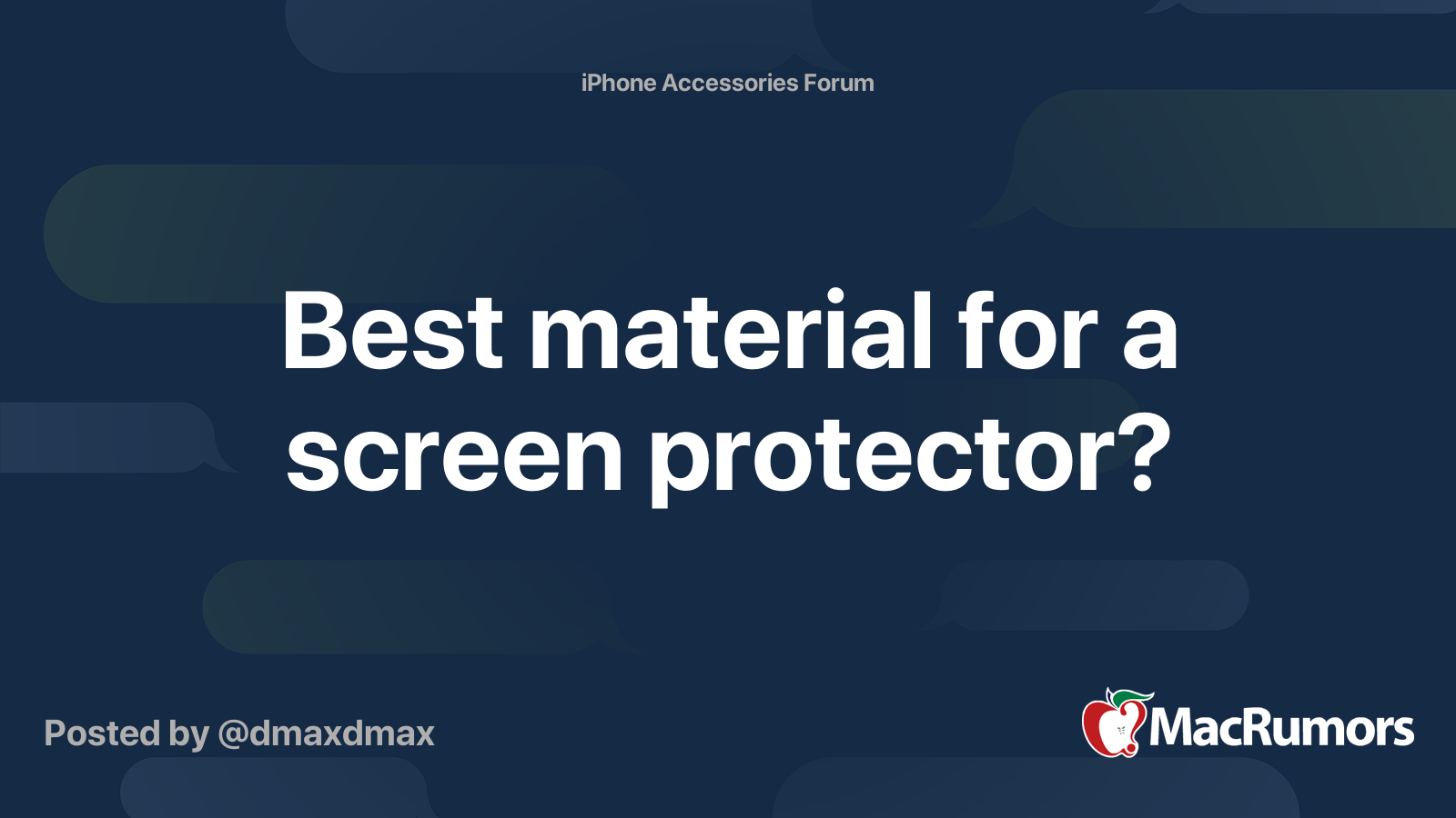 Best material for a screen protector? MacRumors Forums